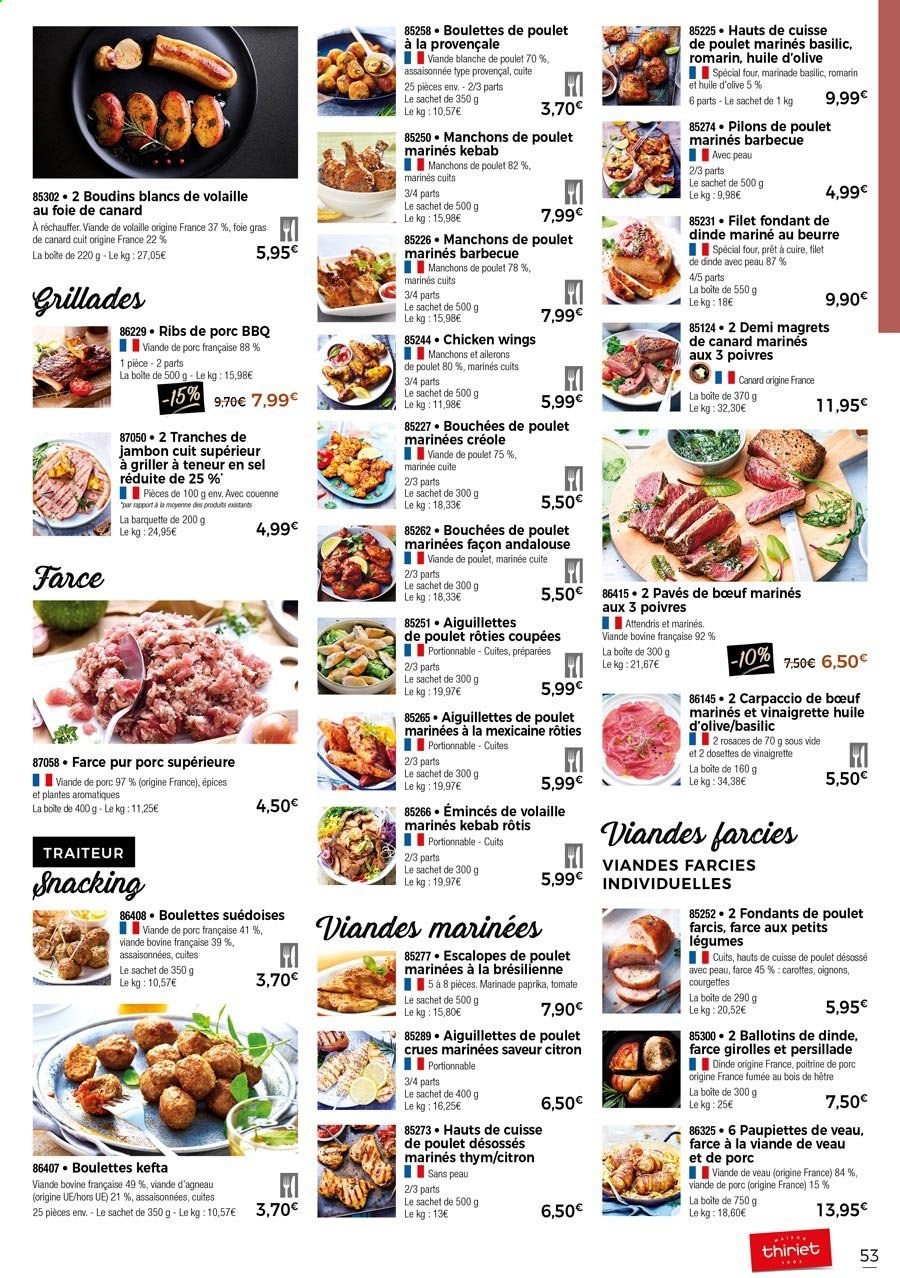 thumbnail - Catalogue Thiriet - 28/04/2021 - 26/05/2021 - Produits soldés - côtes de porc, escalope, poitrine de porc, viande de porc, paupiette, carotte, courgette, oignons, bouchées, girolles, viande de poulet, pilons de poulet, escalope de poulet, cuisse de poulet, viande d'agneau, boudin blanc, thym, romarin, huile d'olive. Page 52.