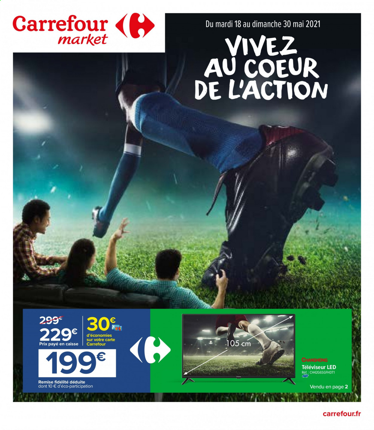 Catalogue Carrefour Market - 18/05/2021 - 30/05/2021. Page 1