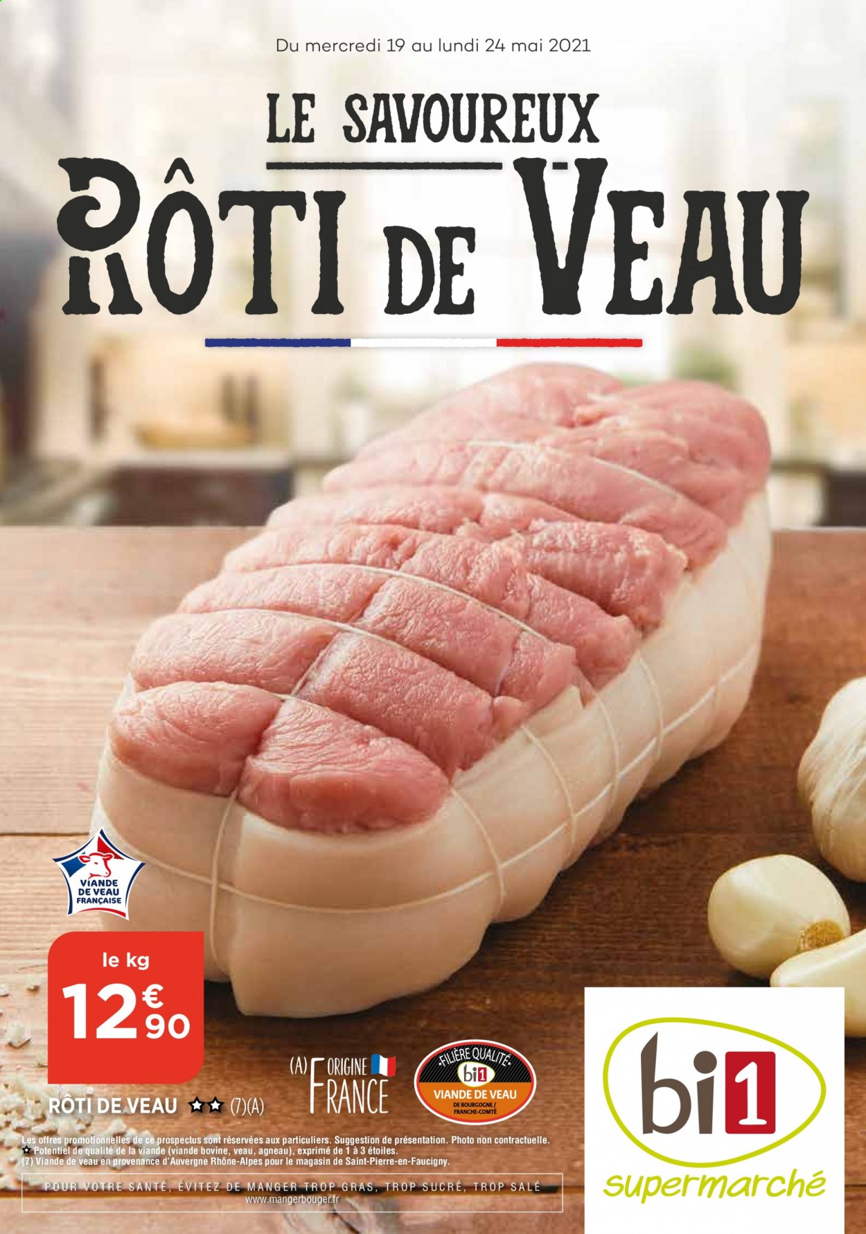 thumbnail - Catalogue Bi1 - 19/05/2021 - 24/05/2021 - Produits soldés - viande de veau, Comté. Page 1.