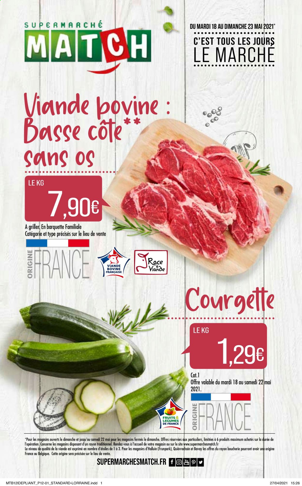 thumbnail - Catalogue Supermarché Match - 18/05/2021 - 23/05/2021 - Produits soldés - courgette. Page 1.