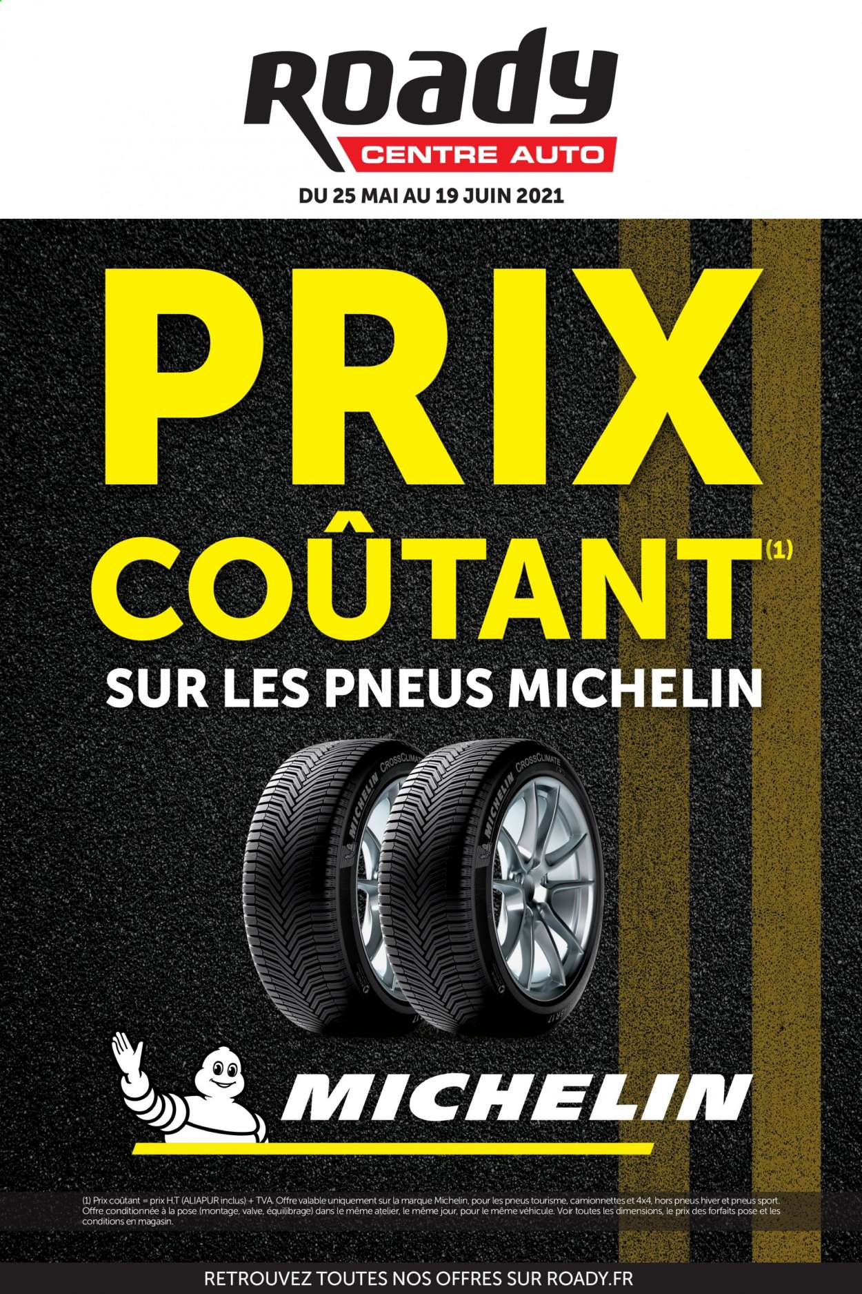 thumbnail - Catalogue Roady - 25/05/2021 - 19/06/2021 - Produits soldés - Michelin. Page 1.