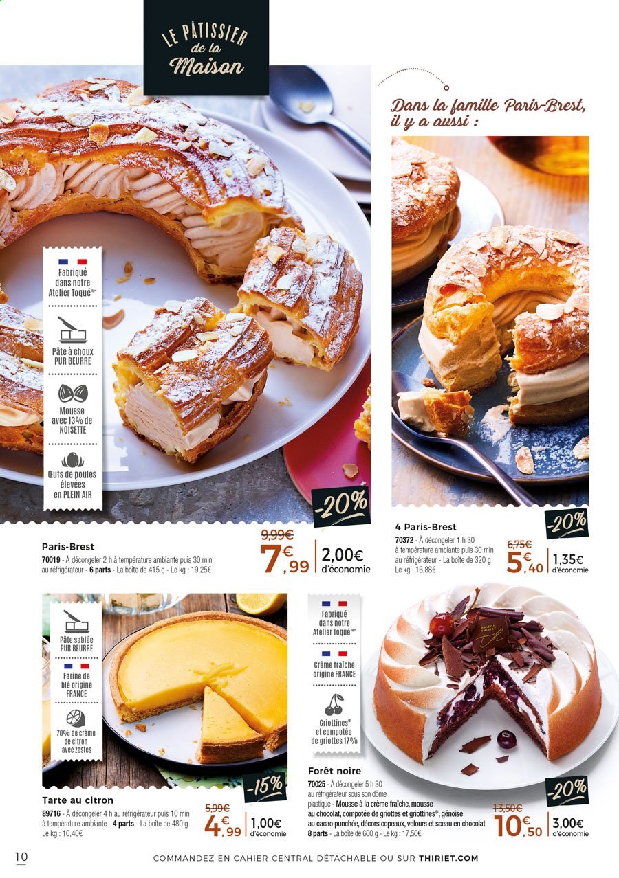 thumbnail - Catalogue Thiriet - 27/05/2021 - 17/06/2021 - Produits soldés - tarte, tarte Paris-Brest, mousse au chocolat, farine. Page 10.