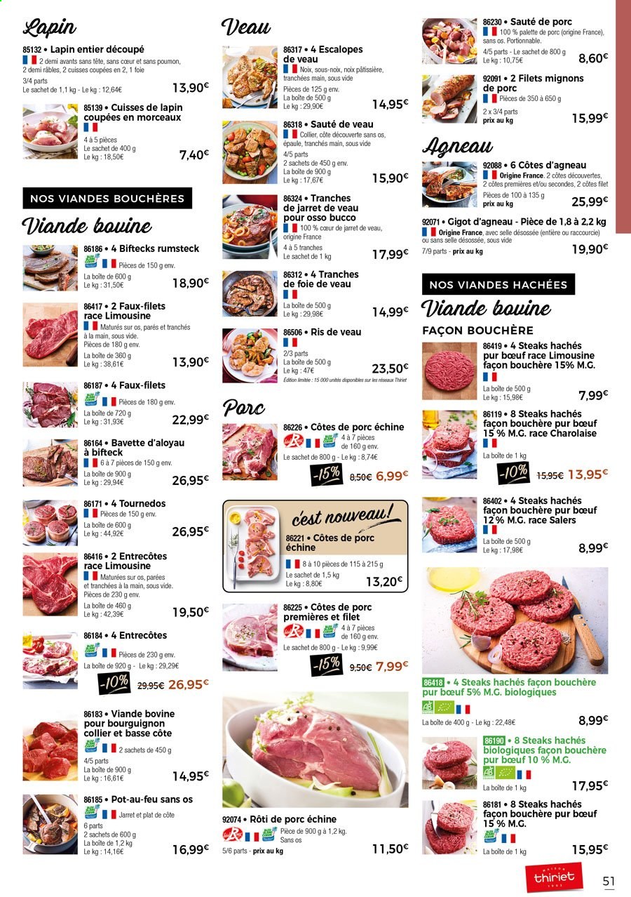 thumbnail - Catalogue Thiriet - 27/05/2021 - 17/06/2021 - Produits soldés - côtes de porc, côtes de porc échine, escalope, filet mignon, rôti de porc, sauté de porc, viande de porc, palette de porc, pot-au-feu, entrecôte, steak haché, viande hachée, gigot d'agneau, lapin entier, viande de lapin, viande d'agneau, cuisses de lapin, côtes d’agneau, ris de veau. Page 53.