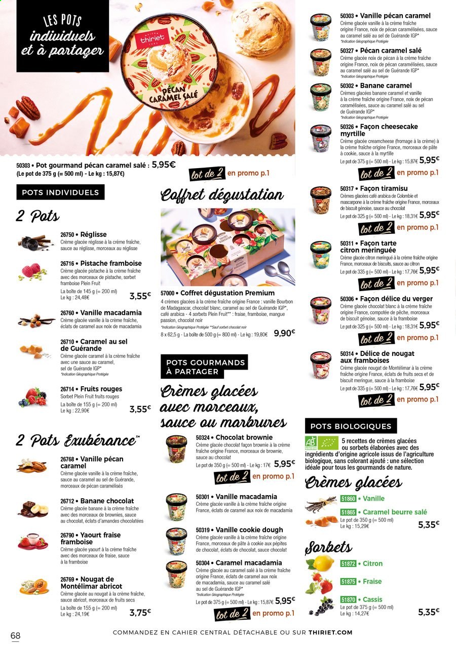 thumbnail - Catalogue Thiriet - 27/05/2021 - 17/06/2021 - Produits soldés - bananes, tarte, brownie, fromage, mascarpone, yaourt, tiramisu, glace, sorbet, fruits séchés, noix de pecan. Page 70.