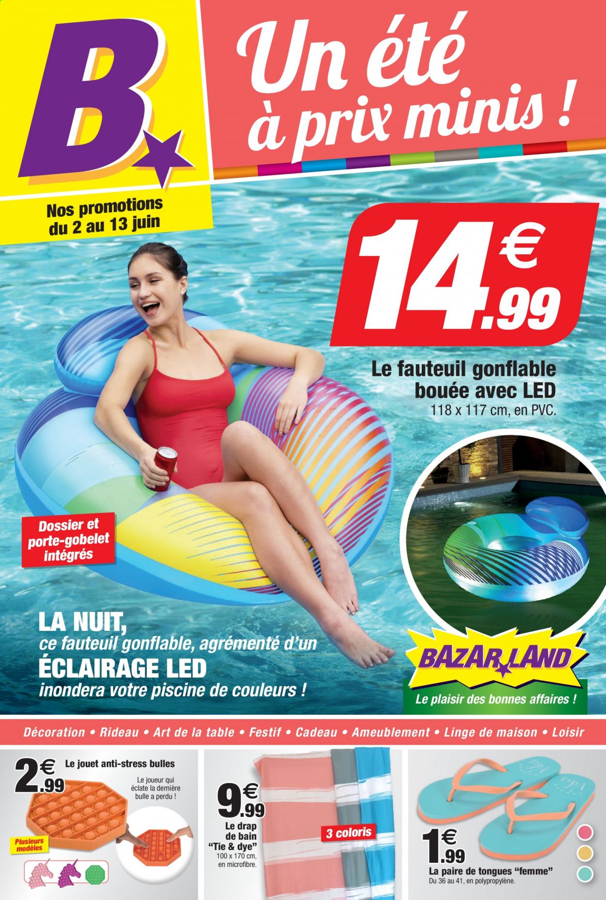 thumbnail - Catalogue Bazarland - 02/06/2021 - 13/06/2021 - Produits soldés - table, linge de maison, rideau, drap, drap de bain, fauteuil, piscine. Page 1.