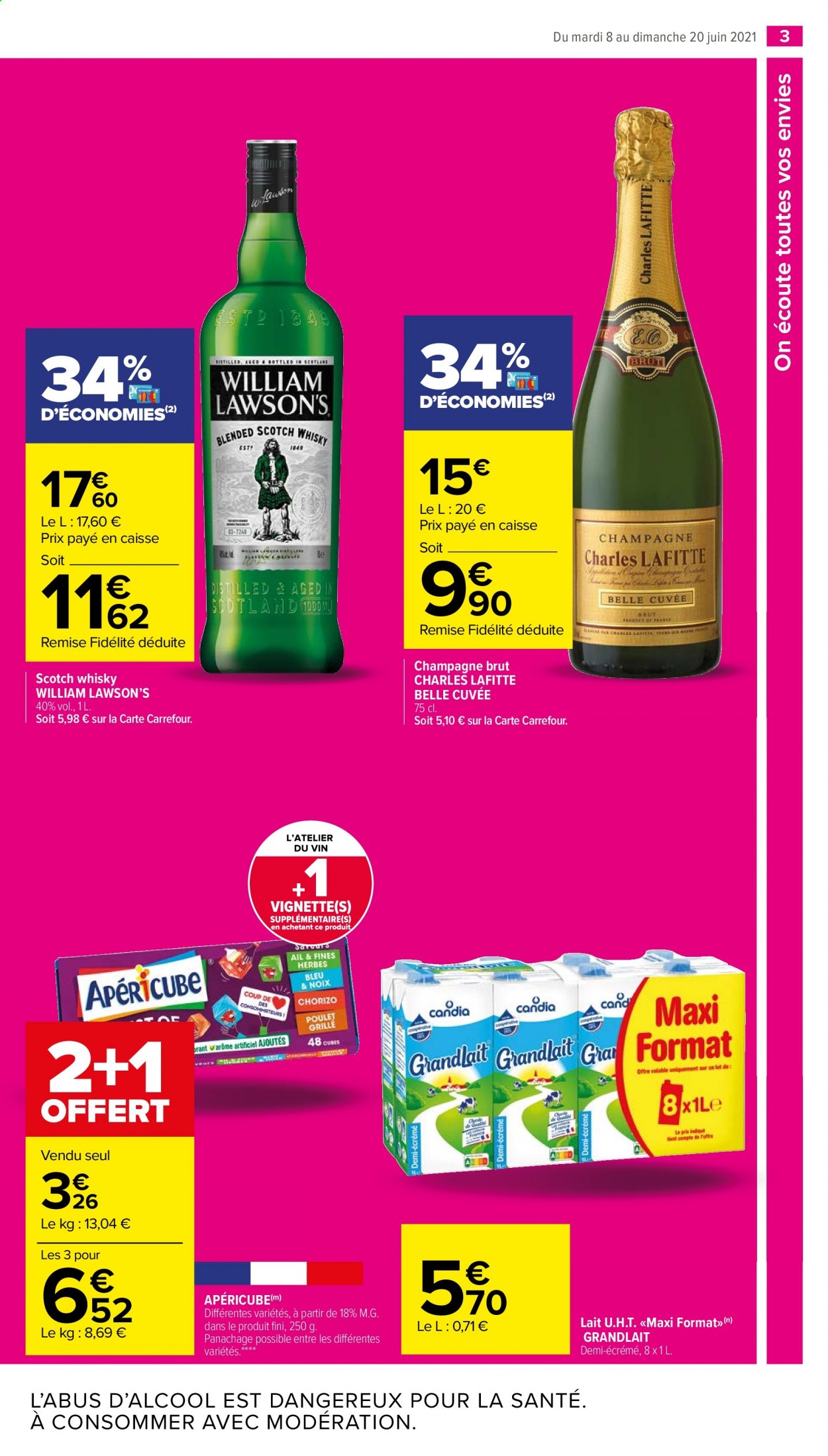 thumbnail - Catalogue Carrefour Market - 08/06/2021 - 20/06/2021 - Produits soldés - chorizo, Lafitte, apéricube, lait, Grandlait, Candia, champagne, whisky, William Lawson's. Page 3.