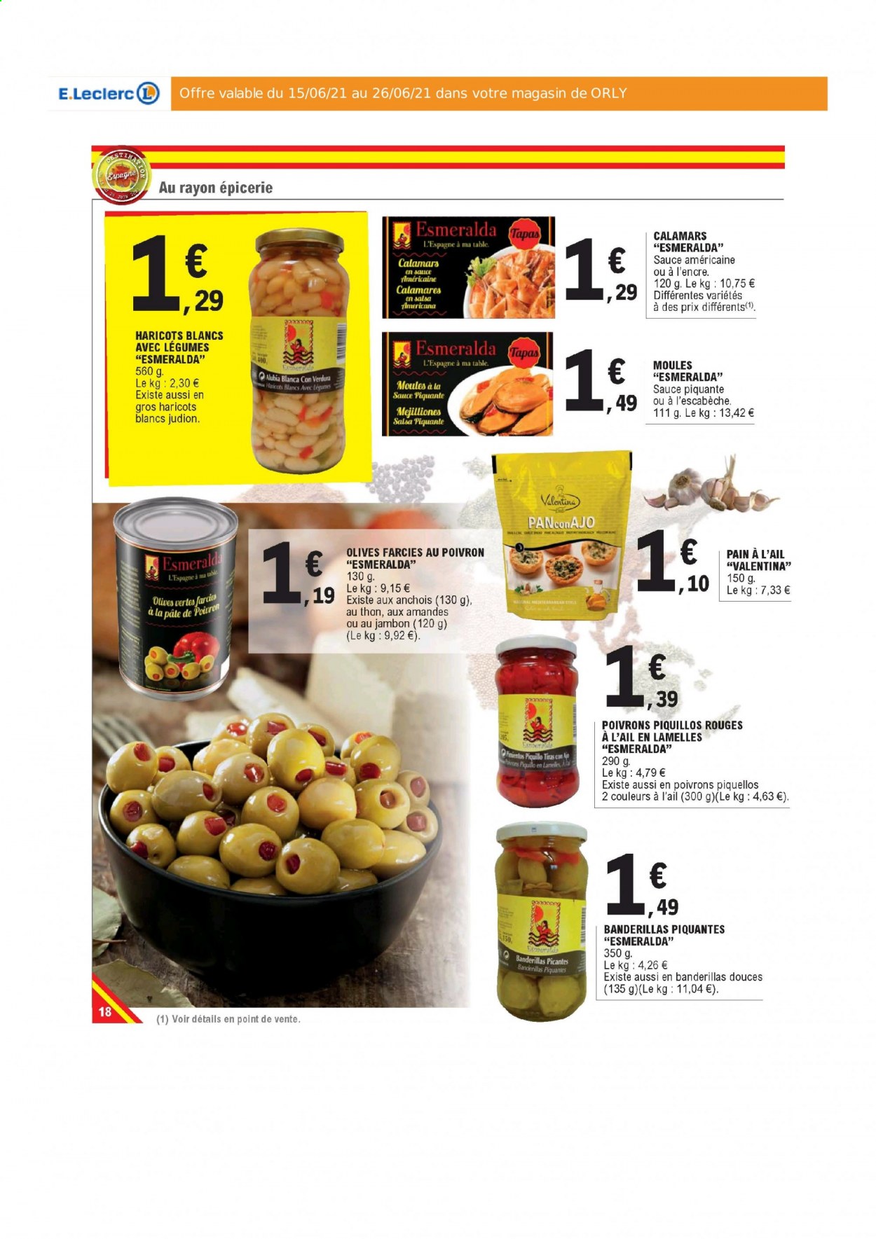 thumbnail - Catalogue E.Leclerc - 15/06/2021 - 26/06/2021 - Produits soldés - table, pain, moules, calamars, tapas, haricots, olives vertes. Page 18.