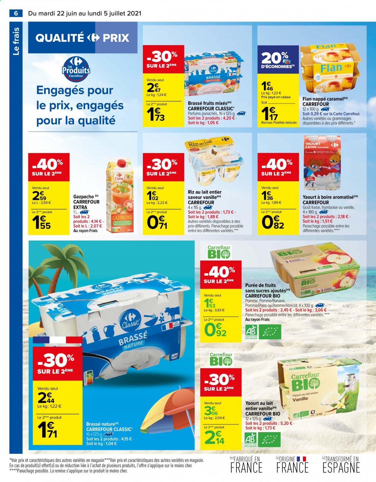 thumbnail - Catalogue Carrefour Hypermarchés - 22/06/2021 - 05/07/2021 - Produits soldés - bananes, flan, gazpacho, yaourt, riz au lait, dessert aux fruits, nappe. Page 6.