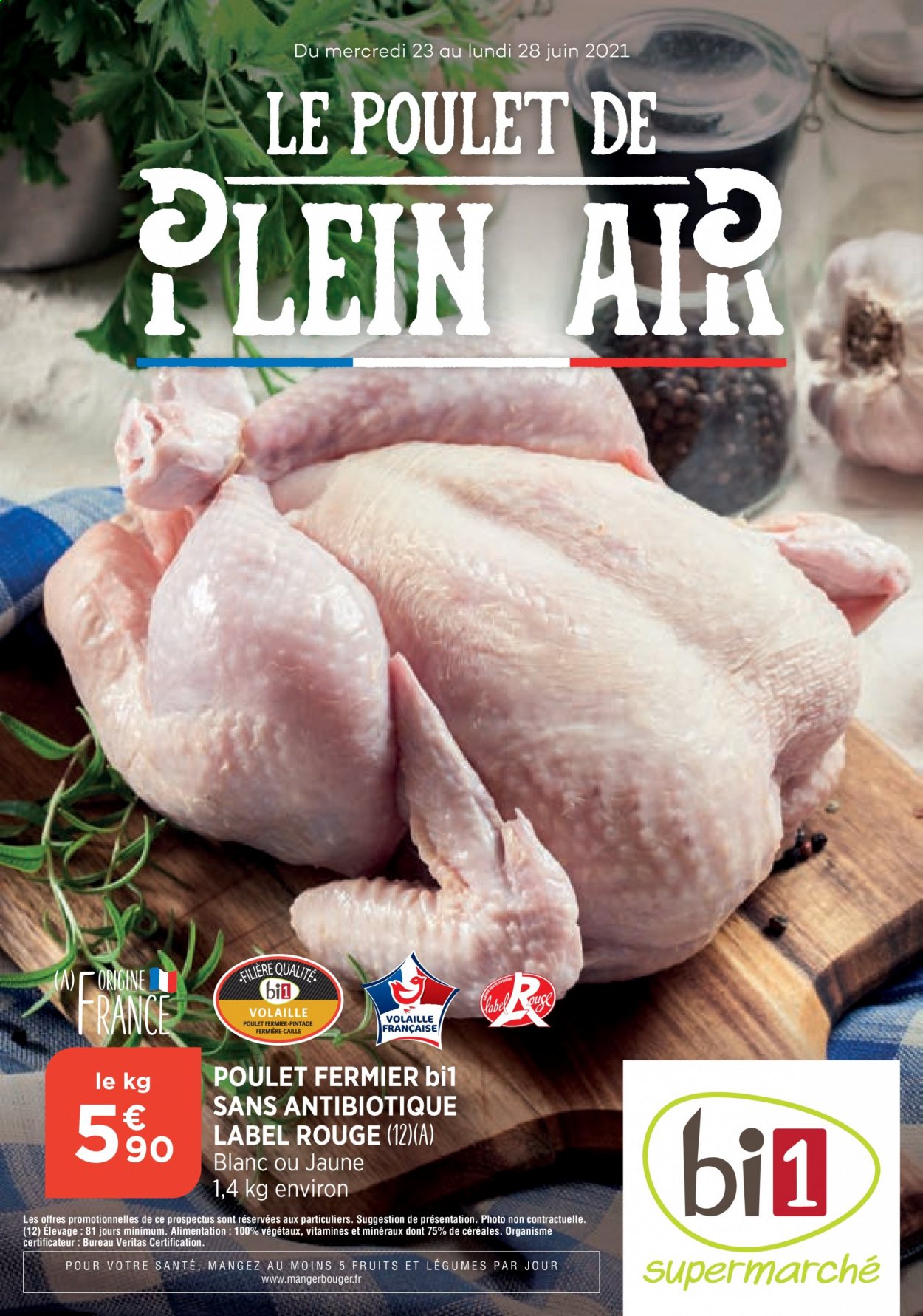 thumbnail - Catalogue Bi1 - 23/06/2021 - 28/06/2021 - Produits soldés - poulet, pintade, viande de poulet. Page 1.