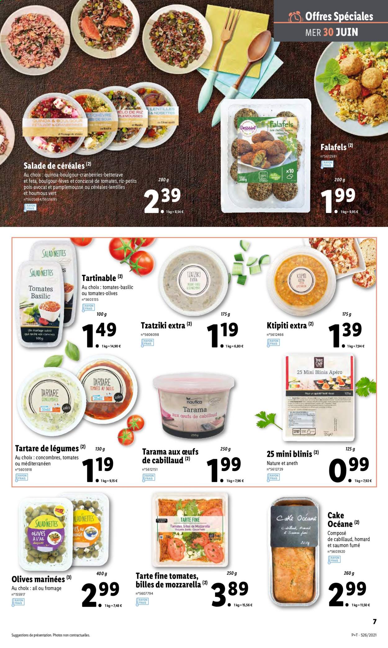 thumbnail - Catalogue Lidl - 30/06/2021 - 06/07/2021 - Produits soldés - pamplemousse, salade, tarte, homard, lentilles, blini, houmous, tzatziki, tarama, ktipiti, petit pois, fèves, quinoa, riz, basilic. Page 9.