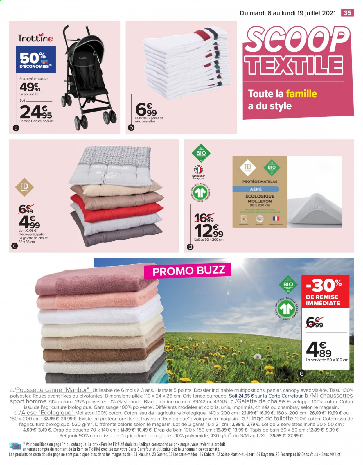 thumbnail - Catalogue Carrefour Hypermarchés - 06/07/2021 - 19/07/2021 - Produits soldés - panier, galettes, serviette, galette de chaise, oreiller, drap, tapis, drap de bain, tapis de bain, peignoir, chaussettes, poussette. Page 35.