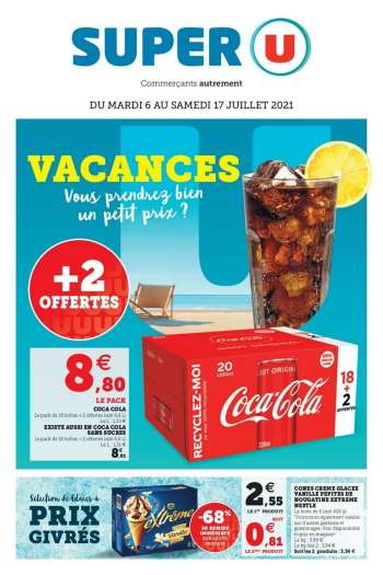 Catalogue SUPER U - 06.07.2021 - 17.07.2021.