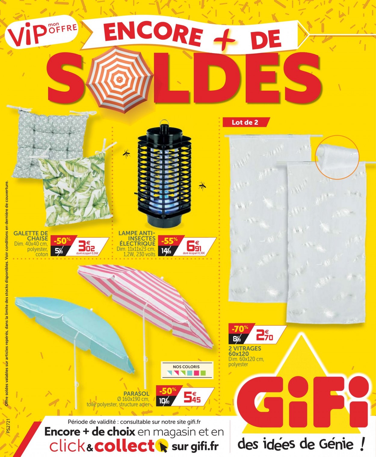 thumbnail - Catalogue GiFi - 06/07/2021 - 14/07/2021 - Produits soldés - lampe anti-insecte, galette de chaise, vitrage, lampe, parasol. Page 1.