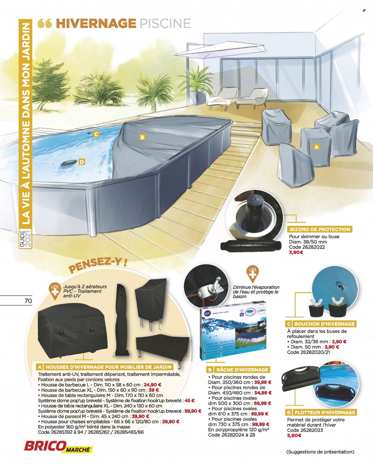 thumbnail - Catalogue Bricomarché - 08/09/2021 - 31/10/2021 - Produits soldés - parasol, barbecue, piscine. Page 70.