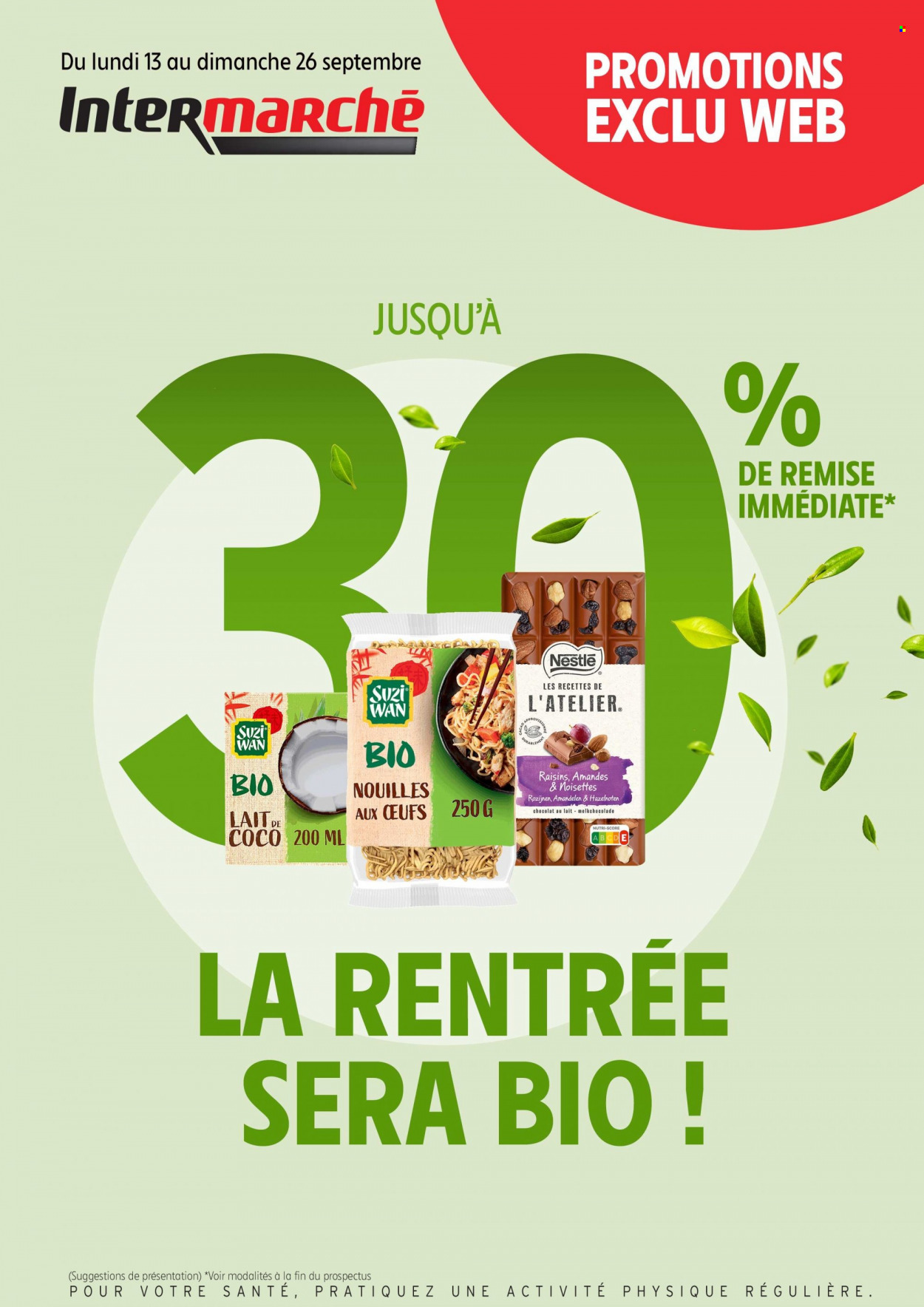 thumbnail - Catalogue Intermarché - 13/09/2021 - 26/09/2021 - Produits soldés - nouilles, Nestlé, chocolat, amandes, chocolat au lait, raisins. Page 1.