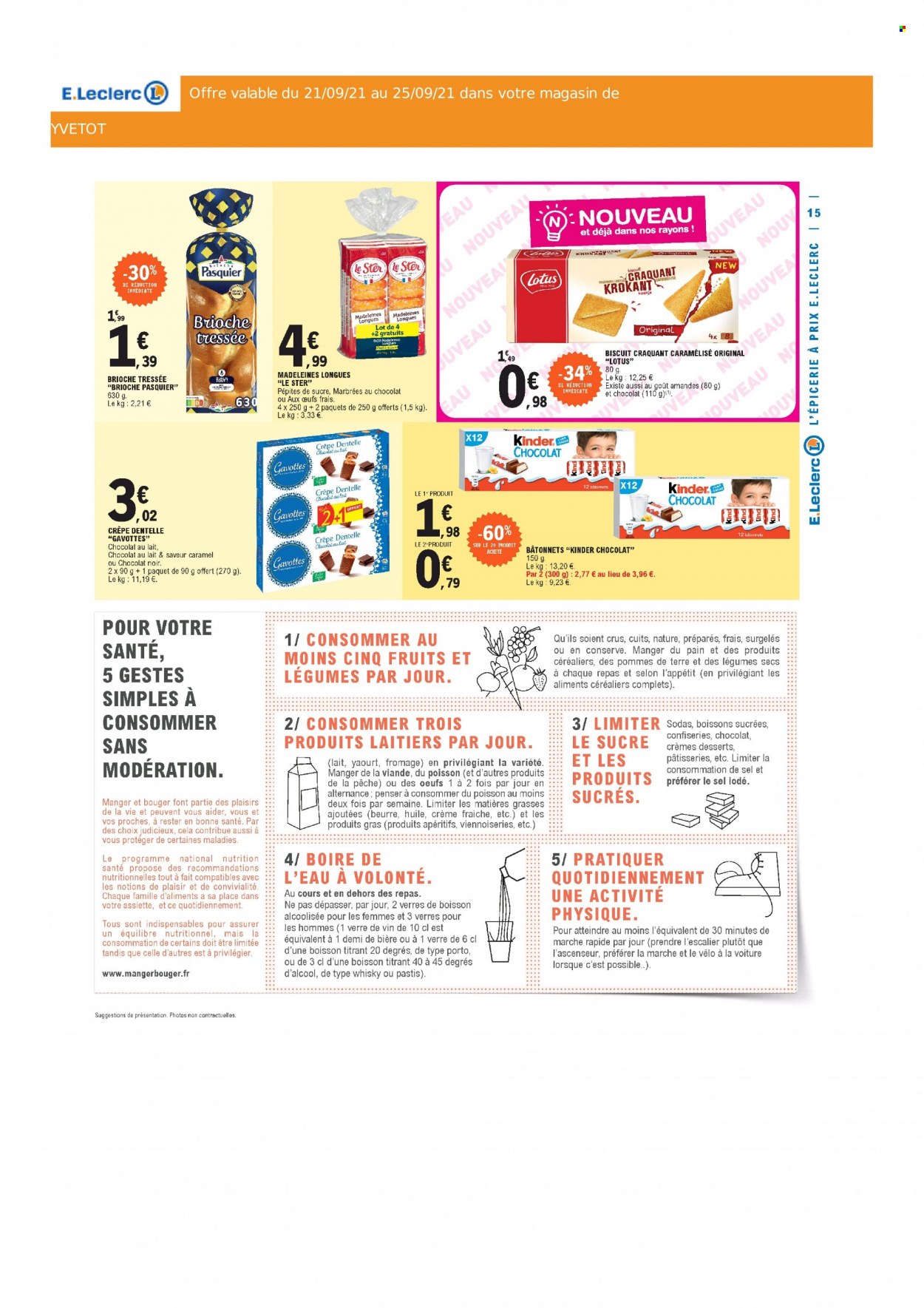 thumbnail - Catalogue E.Leclerc - 21/09/2021 - 25/09/2021 - Produits soldés - pommes de terre, brioche pasquier, madeleines, beurre, crème fraîche, Lotus, Kinder, verre. Page 15.