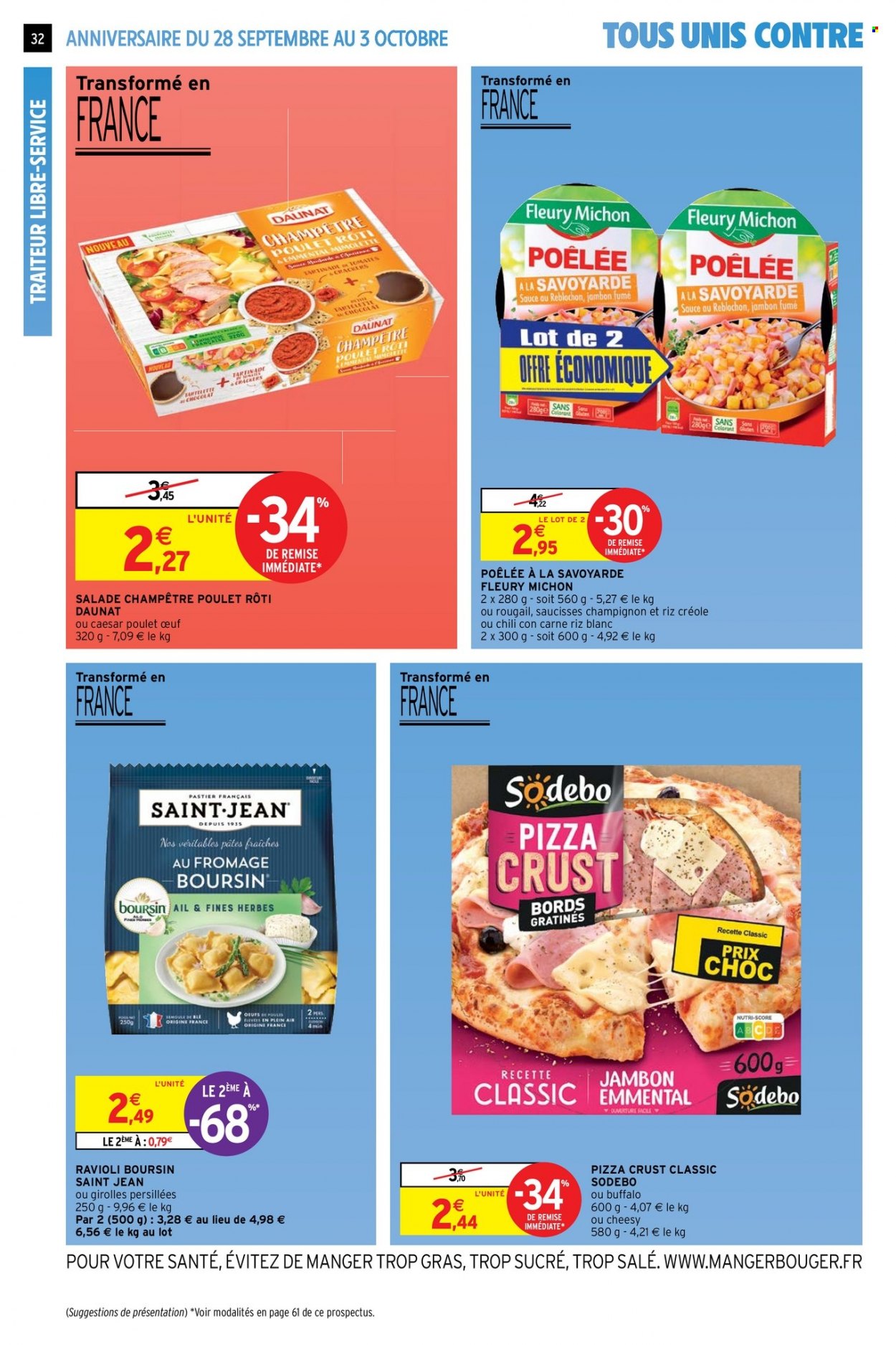 thumbnail - Catalogue Intermarché Super - 28/09/2021 - 03/10/2021 - Produits soldés - salade, pizza, ravioli, Fleury Michon, Caesar, Sodebo, poulet rôti, saucisse, Boursin, œufs, crackers, pâtes. Page 32.