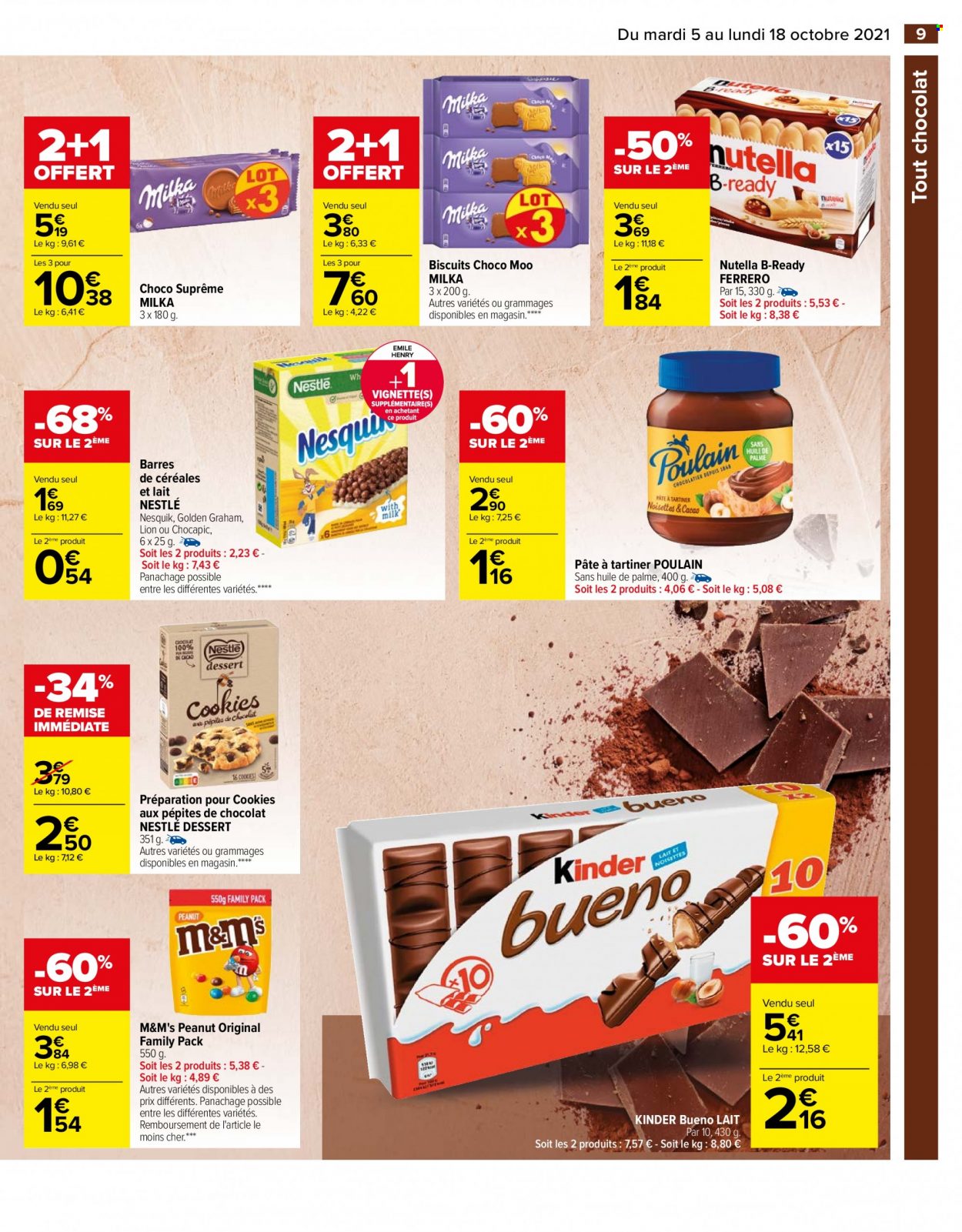 thumbnail - Catalogue Carrefour Hypermarchés - 05/10/2021 - 18/10/2021 - Produits soldés - Nestlé, Nesquik, Milka, biscuits, Nutella, M&M's, Kinder, Kinder Bueno, Lion, cookies, Chocapic. Page 9.