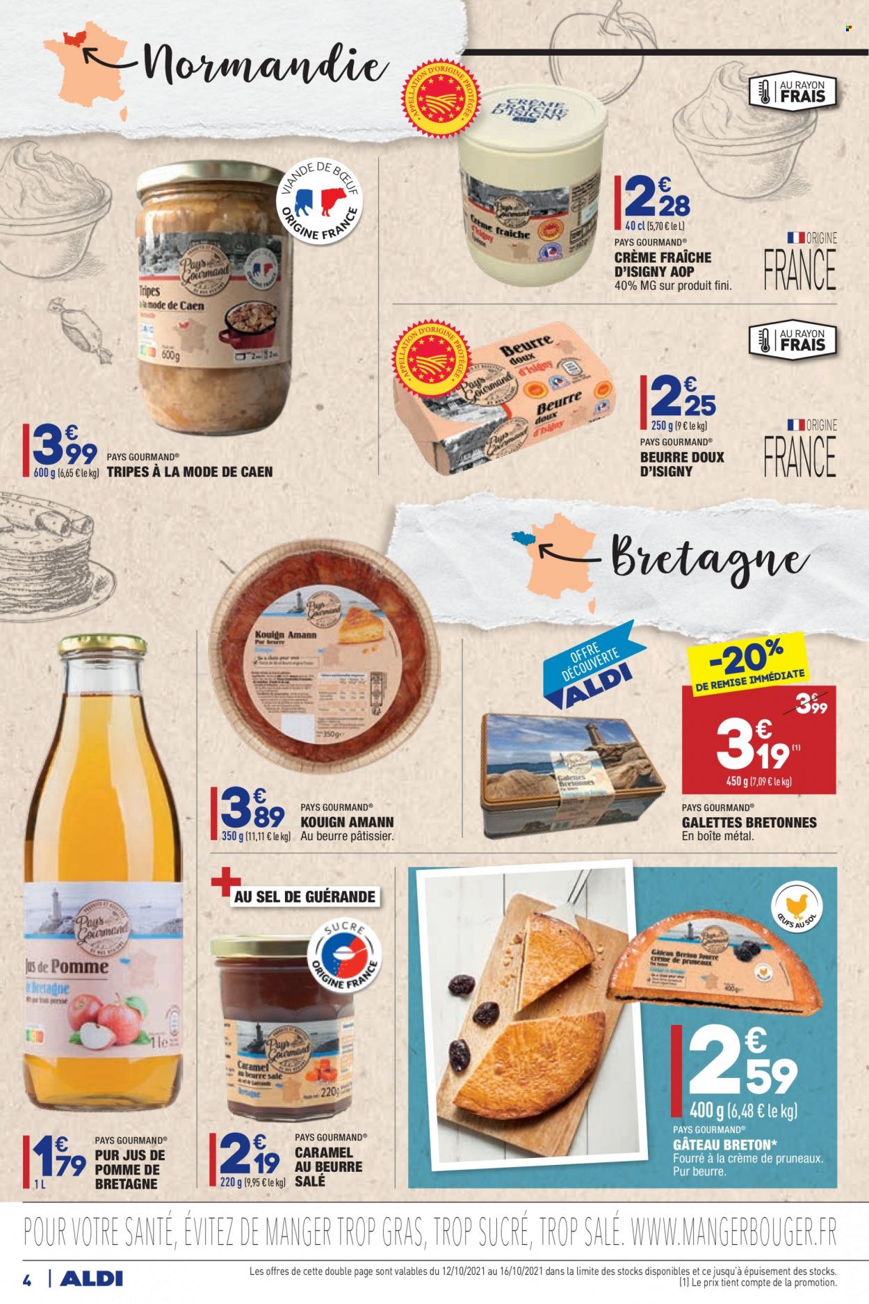 thumbnail - Catalogue ALDI - 12/10/2021 - 18/10/2021 - Produits soldés - galettes, gâteau, kouign-amann, crème fraîche, jus, pur jus, jus de pomme, boîte métal. Page 6.