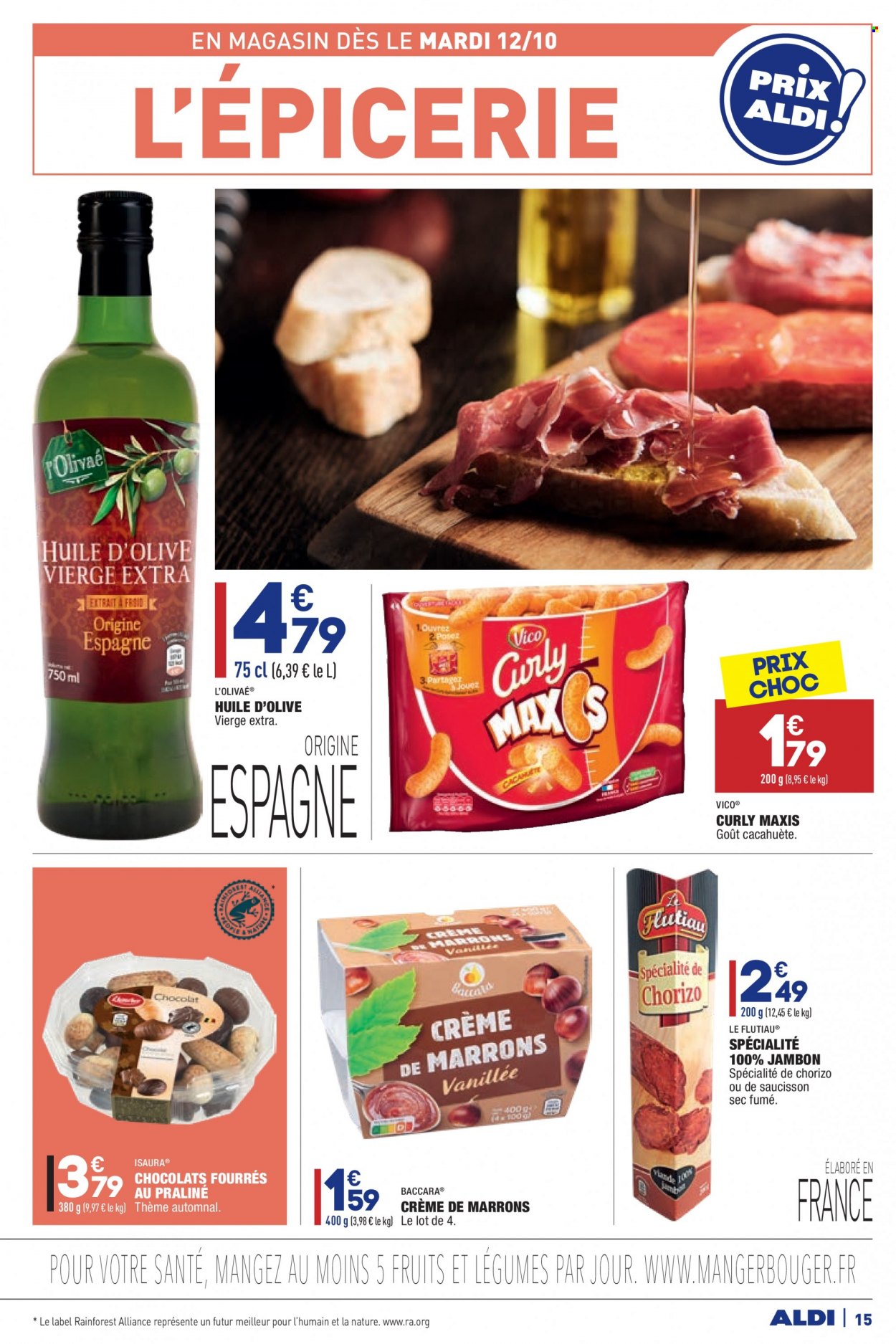 thumbnail - Catalogue ALDI - 12/10/2021 - 18/10/2021 - Produits soldés - jambon, chorizo, saucisson, chocolat, pralinés, Vico, huile, huile d'olive vierge extra, huile d'olive. Page 17.