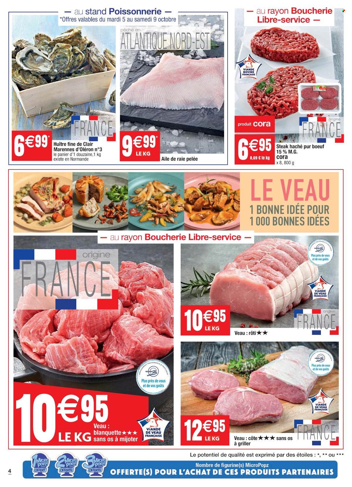 thumbnail - Catalogue Cora - 05/10/2021 - 11/10/2021 - Produits soldés - viande de veau, steak haché, viande hachée, huître, raie, figurine. Page 4.