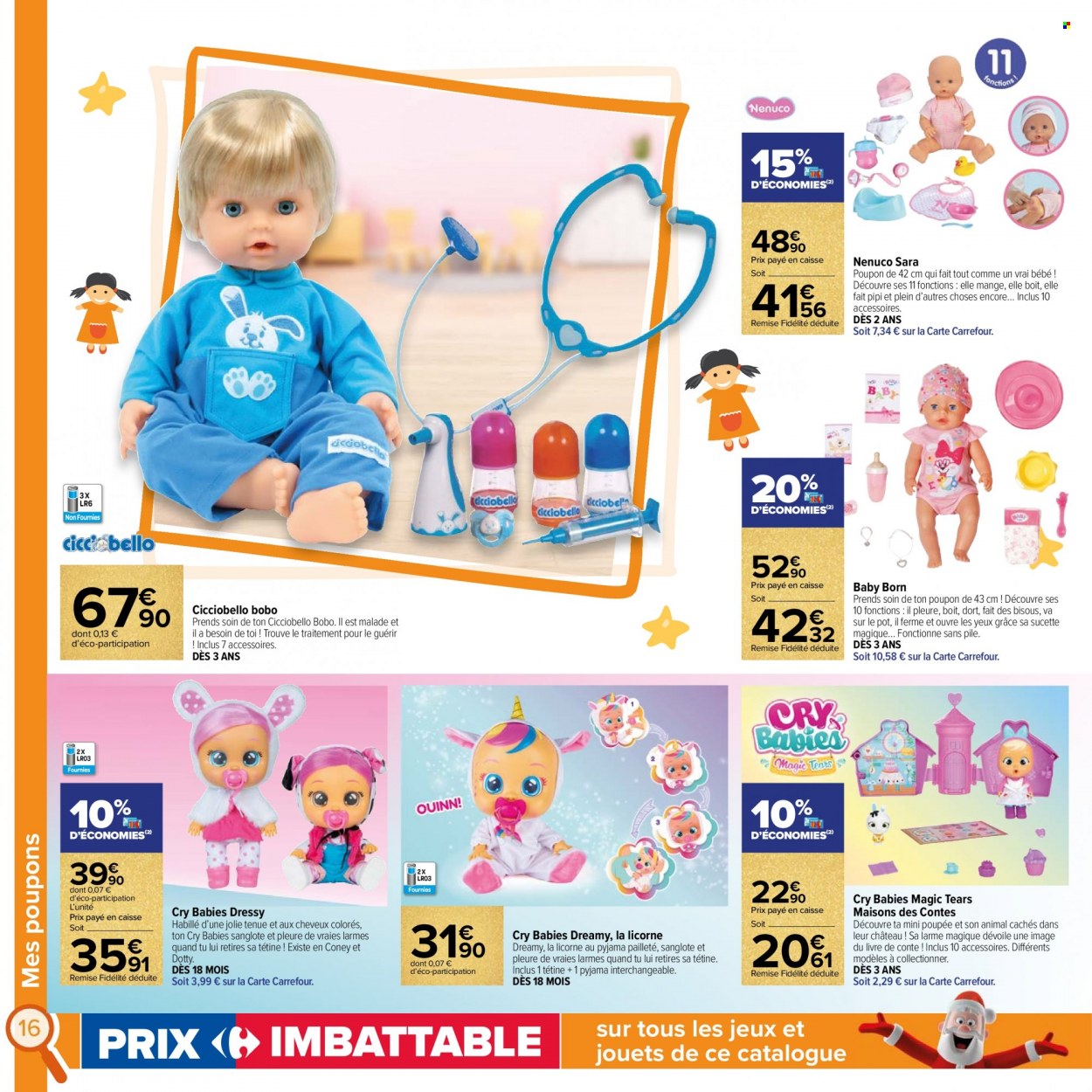 thumbnail - Catalogue Carrefour Hypermarchés - 12/10/2021 - 01/12/2021 - Produits soldés - sucette, livre, licorne, pyjama, Baby Born, Cicciobello, poupée, bébé jouet. Page 16.