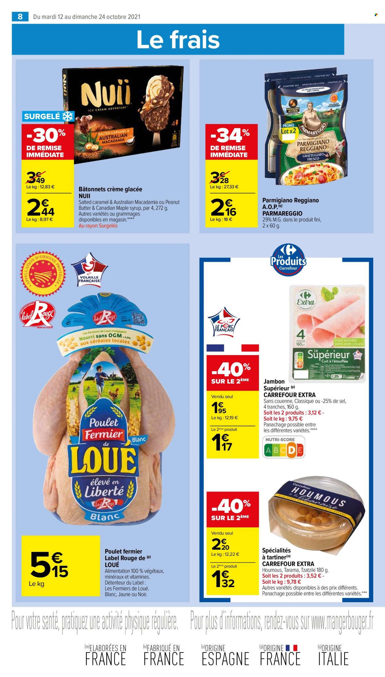 thumbnail - Catalogue Carrefour Market - 12/10/2021 - 24/10/2021 - Produits soldés - poulet, viande de poulet, jambon, houmous, tzatziki, tarama, glace. Page 8.