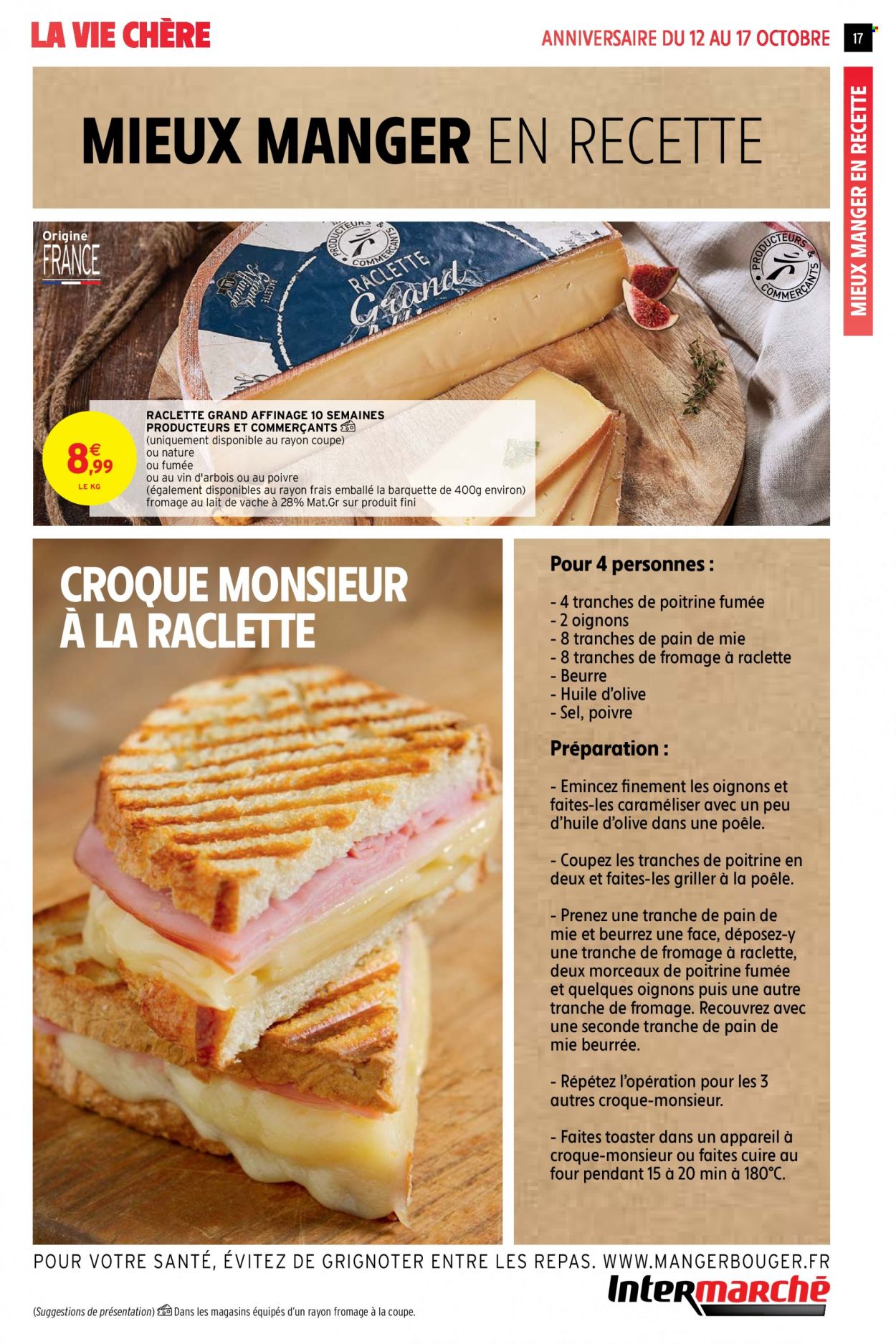 thumbnail - Catalogue Intermarché Super - 12/10/2021 - 17/10/2021 - Produits soldés - oignons, pain de mie, croque-monsieur, fromage à raclette, beurre, toaster. Page 17.