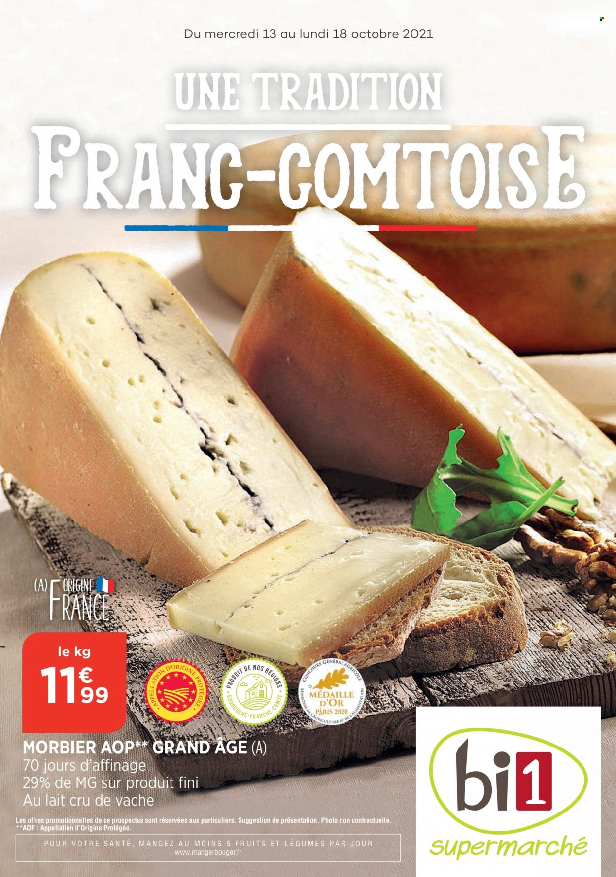 thumbnail - Catalogue Bi1 - 13/10/2021 - 18/10/2021 - Produits soldés - fromage, Morbier. Page 1.