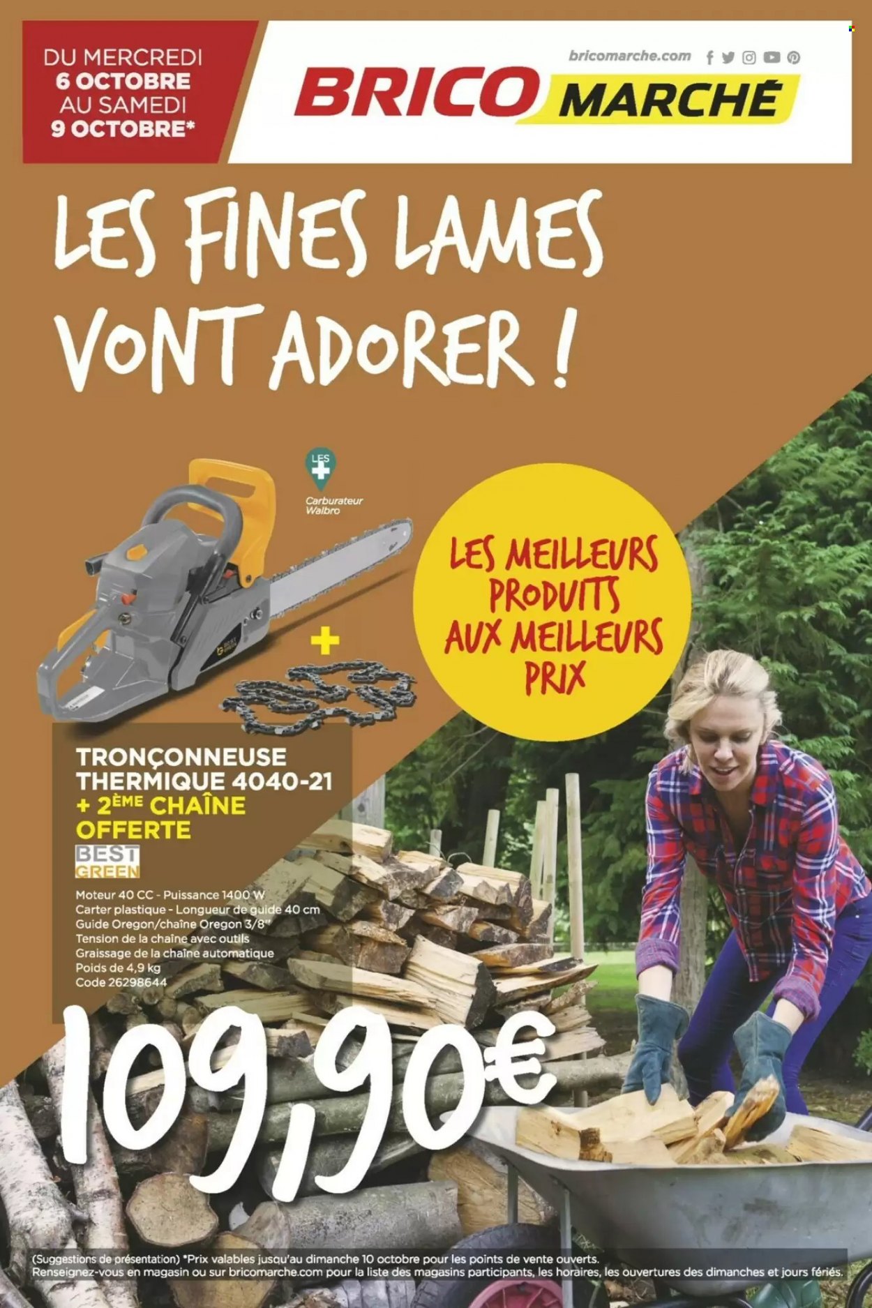 thumbnail - Catalogue Bricomarché - 06/10/2021 - 09/10/2021 - Produits soldés - tronçonneuse, tronçonneuse thermique. Page 1.
