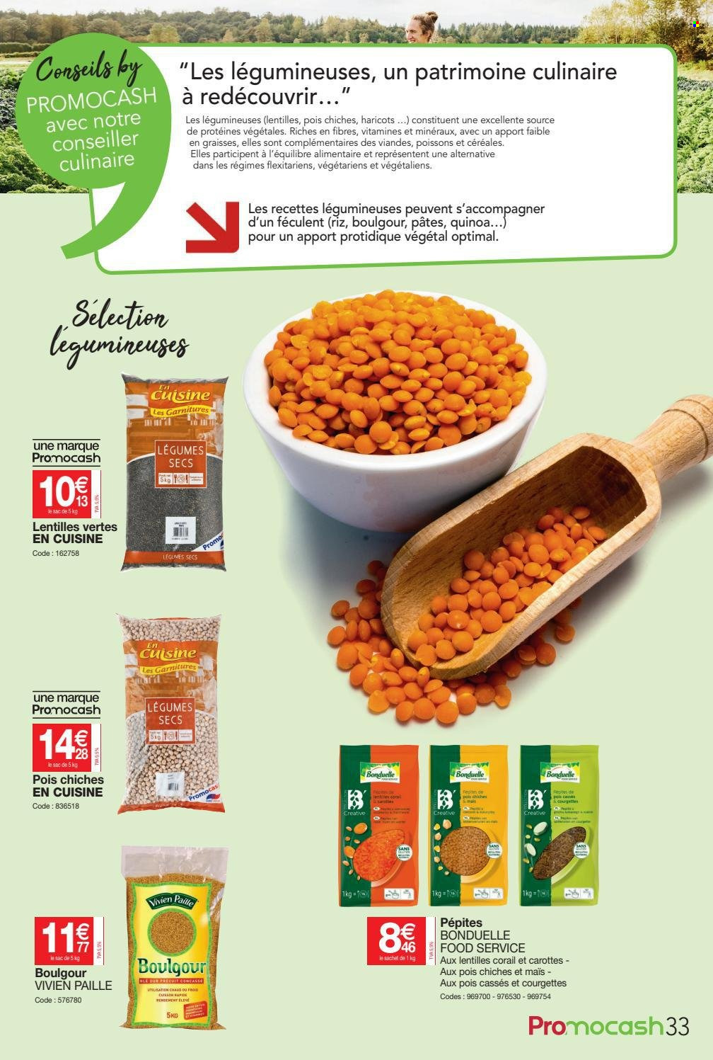 thumbnail - Catalogue Promocash - 14/10/2021 - 23/10/2021 - Produits soldés - carotte, haricots, Bonduelle, pois chiche, quinoa, riz, pâtes. Page 33.