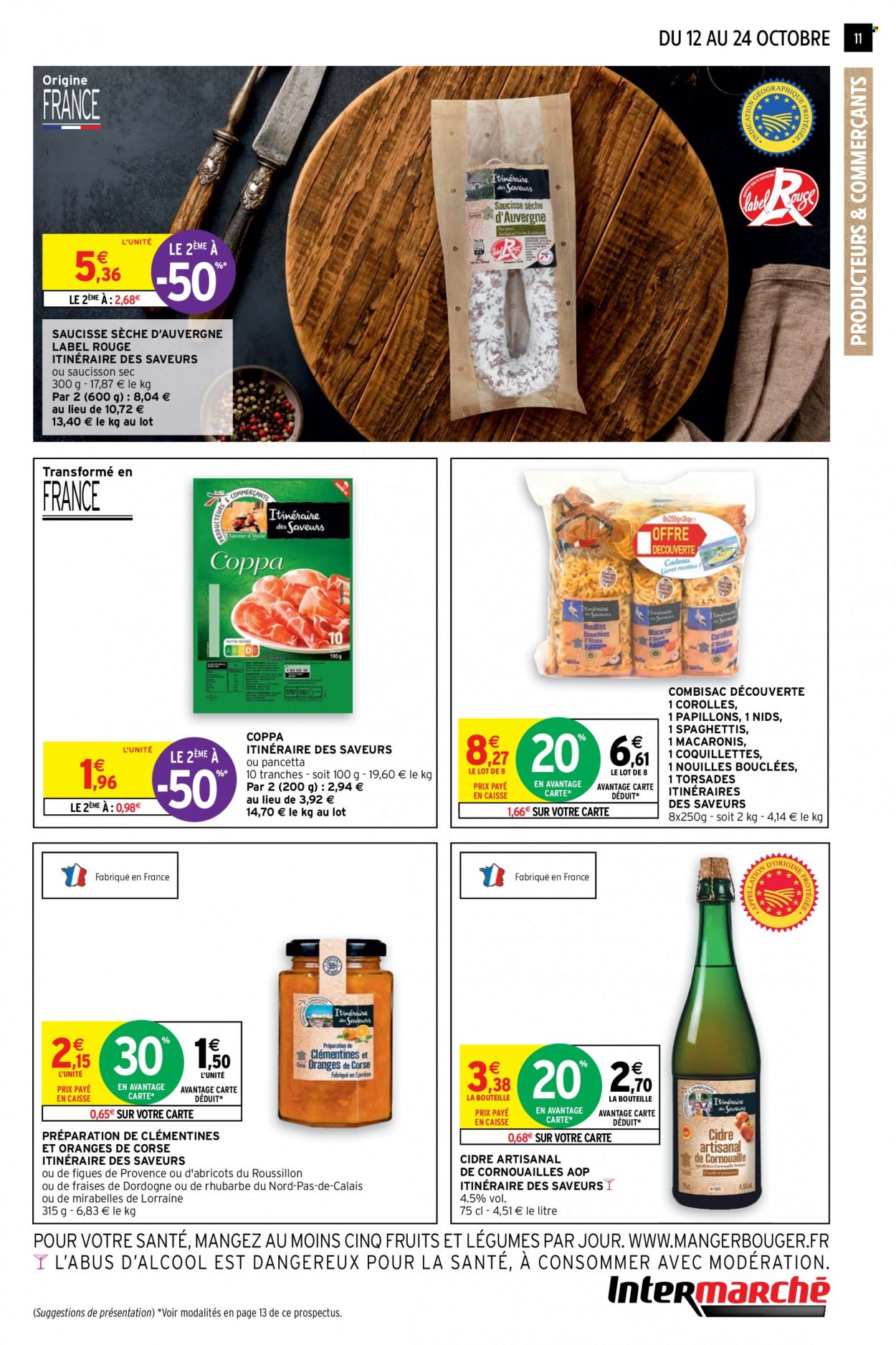 thumbnail - Catalogue Intermarché - 12/10/2021 - 24/10/2021 - Produits soldés - clémentines, oranges, nouilles, coppa, pancetta, saucisse sèche, saucisse, saucisson, cidre. Page 11.