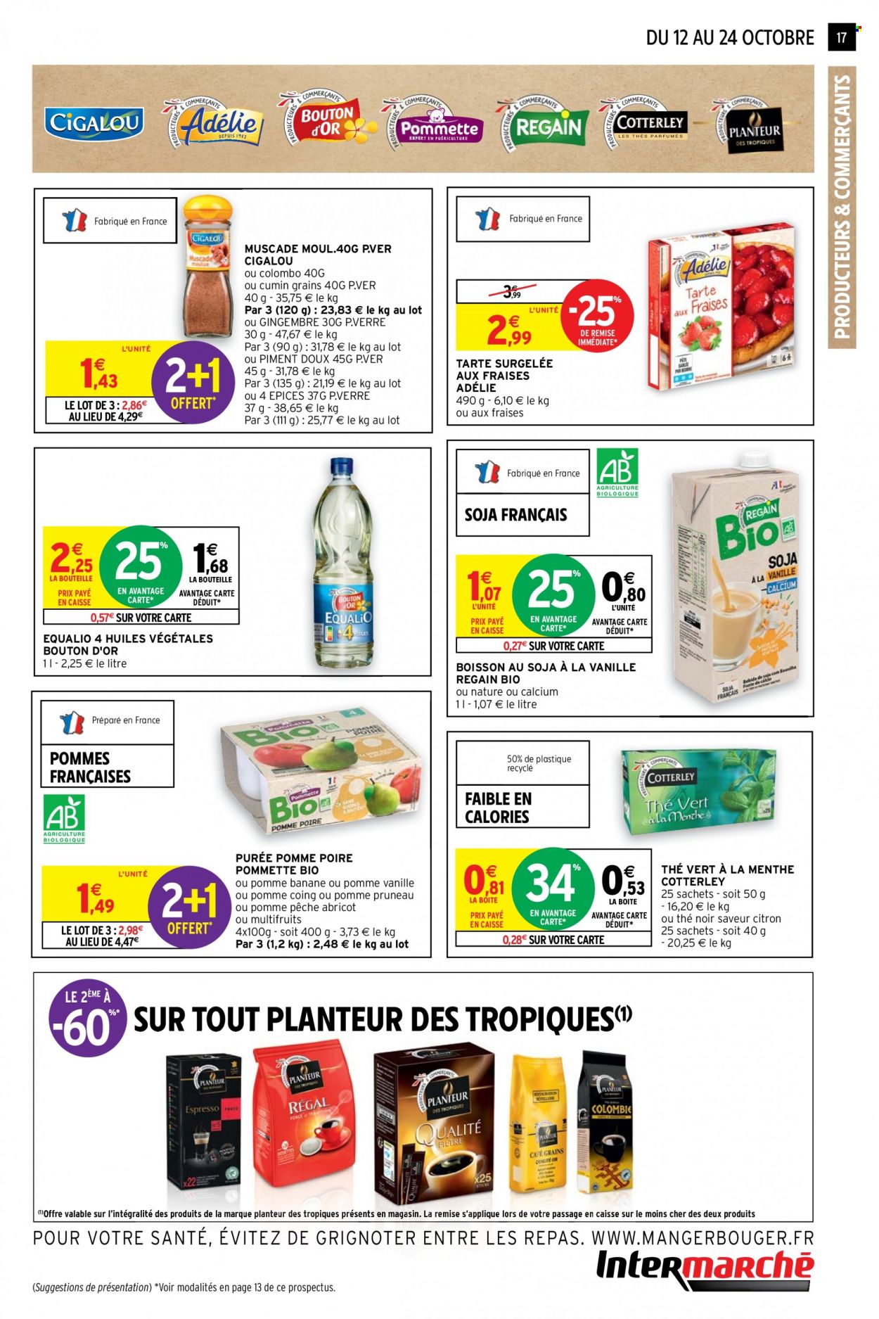 thumbnail - Catalogue Intermarché - 12/10/2021 - 24/10/2021 - Produits soldés - bananes, tarte, cumin, huile, thé, thé noir, thé vert, verre. Page 17.