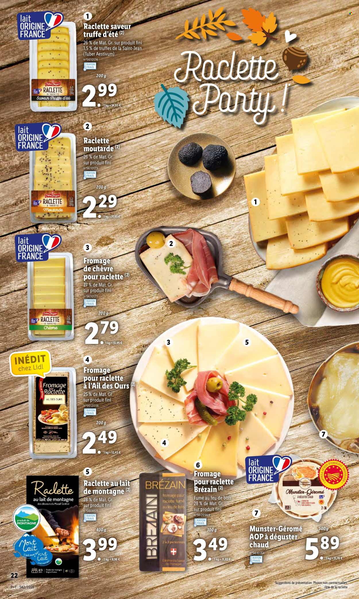 thumbnail - Catalogue Lidl - 20/10/2021 - 26/10/2021 - Produits soldés - fromage, fromage de chèvre, Munster, fromage à raclette, brézain, truffes. Page 24.