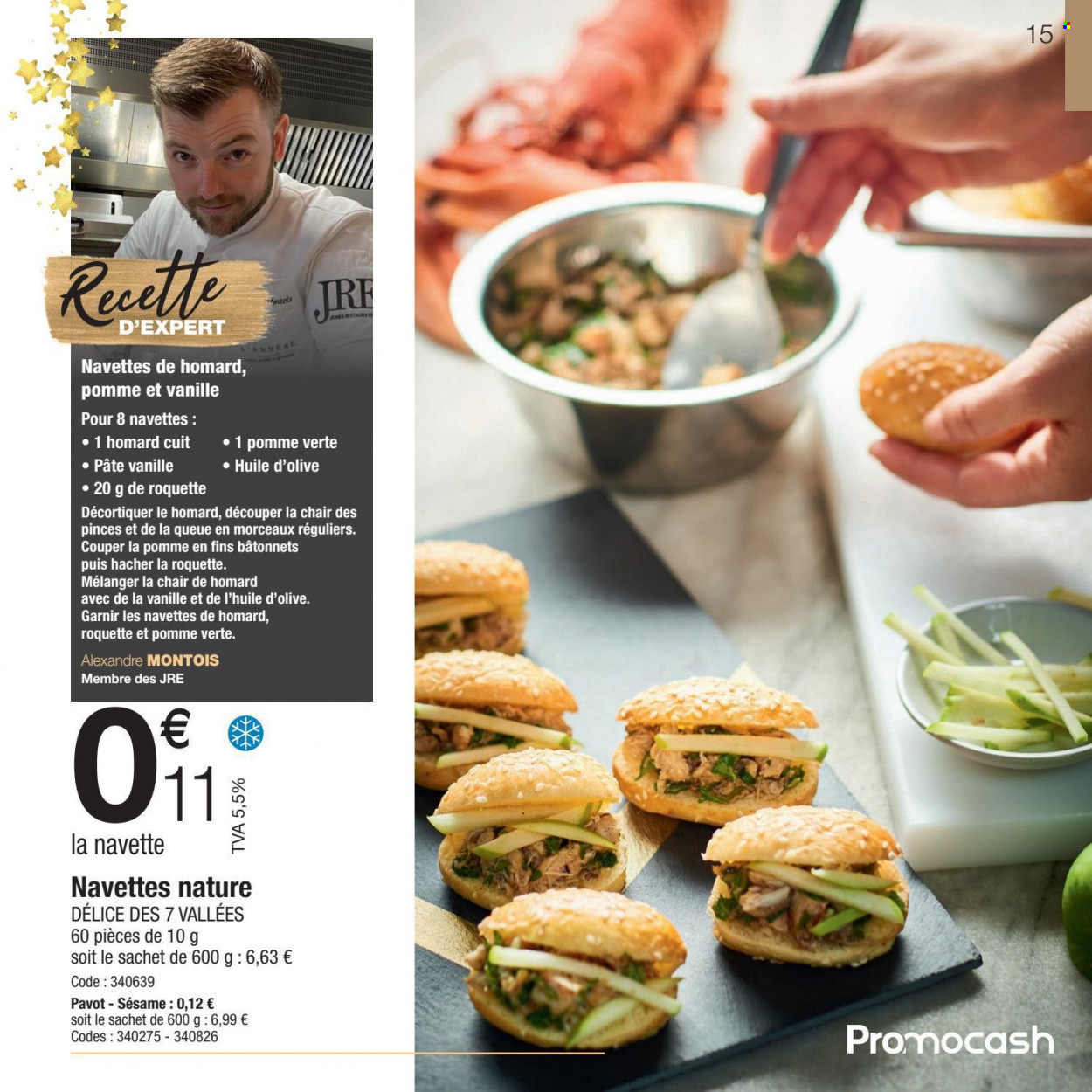 thumbnail - Catalogue Promocash - 02/12/2021 - 31/12/2021 - Produits soldés - navette, homard, sésame, huile d'olive. Page 15.
