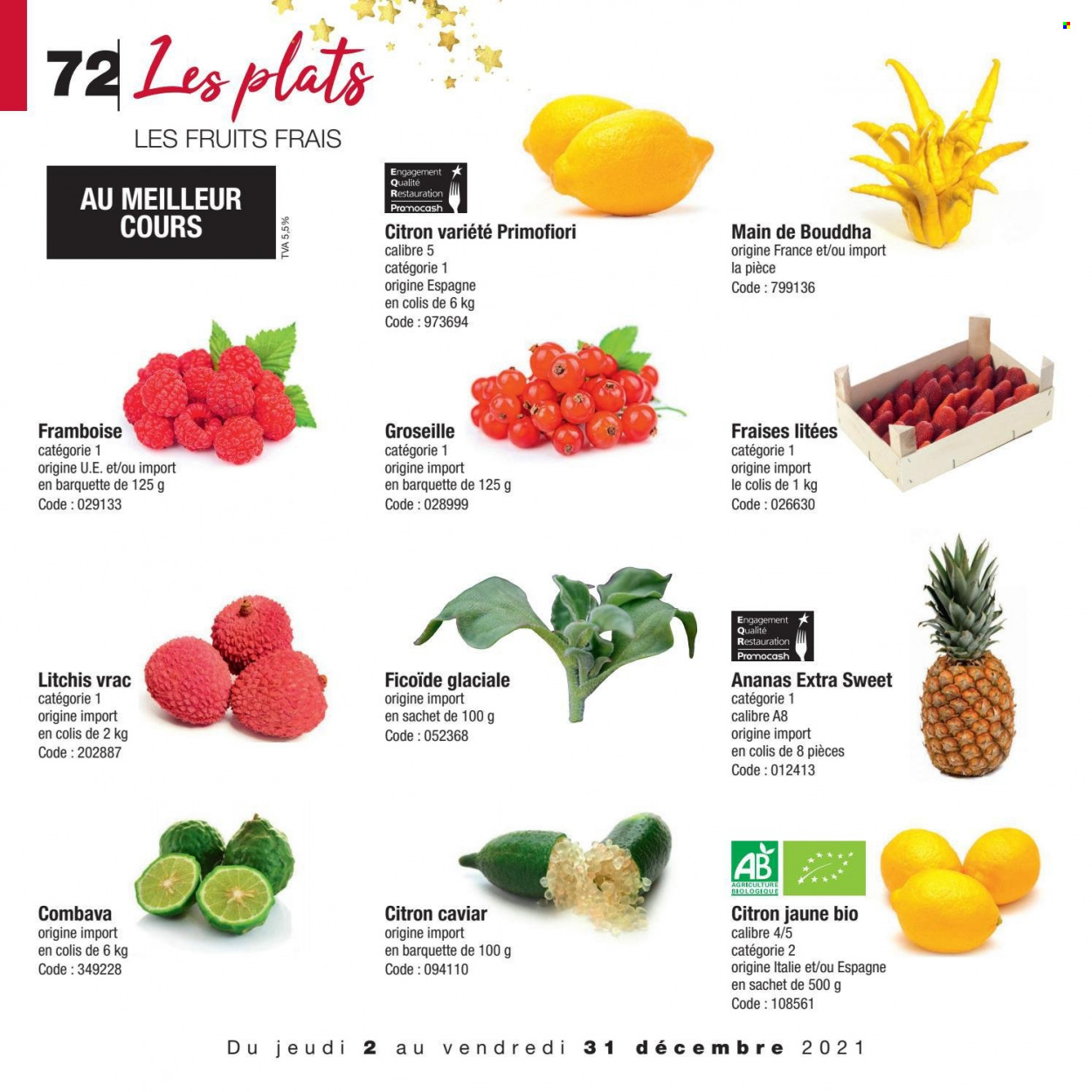 thumbnail - Catalogue Promocash - 02/12/2021 - 31/12/2021 - Produits soldés - ananas, citron, fraises, groseille. Page 72.
