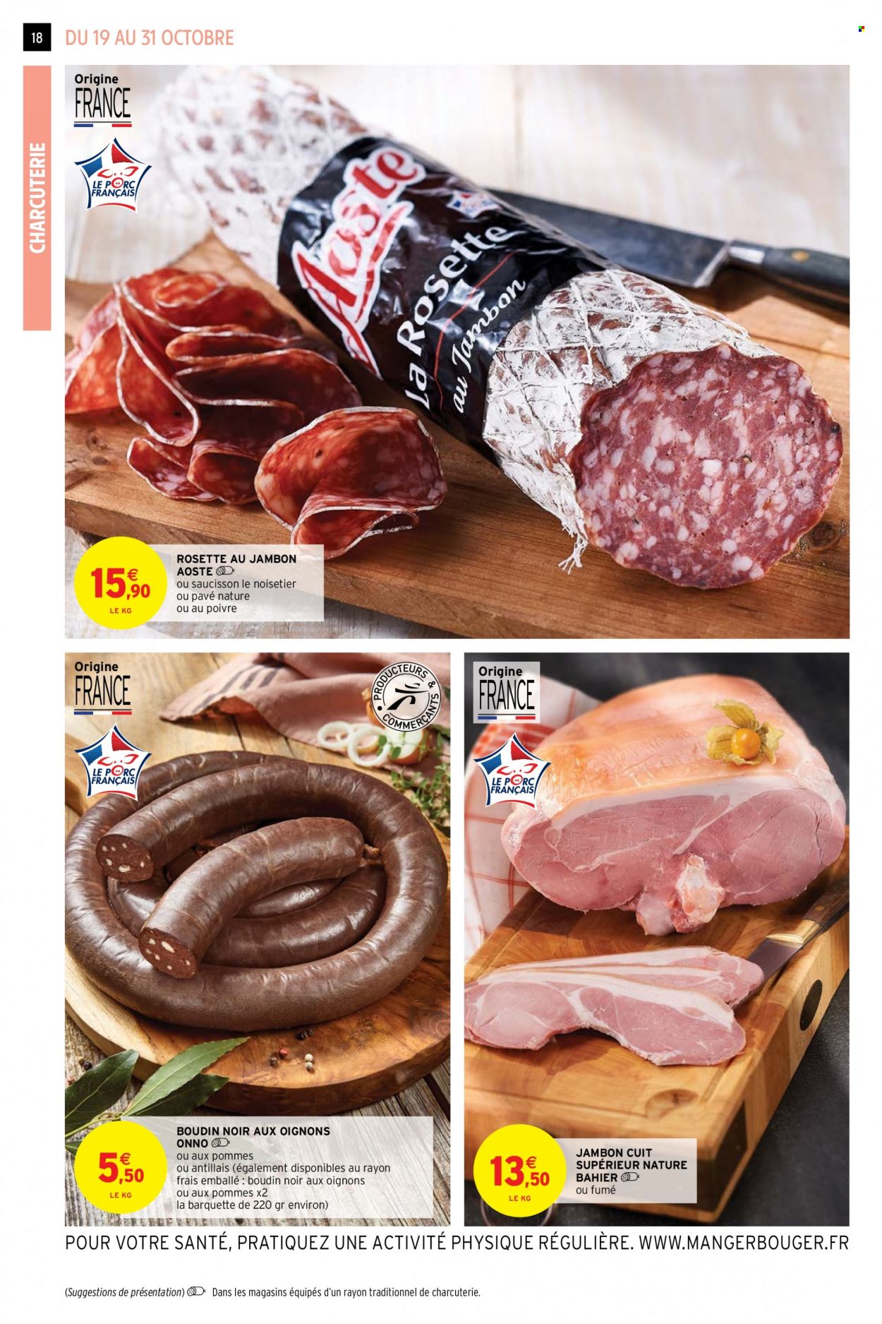 thumbnail - Catalogue Intermarché Super - 19/10/2021 - 31/10/2021 - Produits soldés - pavé nature, rosette, Aoste, boudin de viande, boudin noir, saucisson. Page 18.