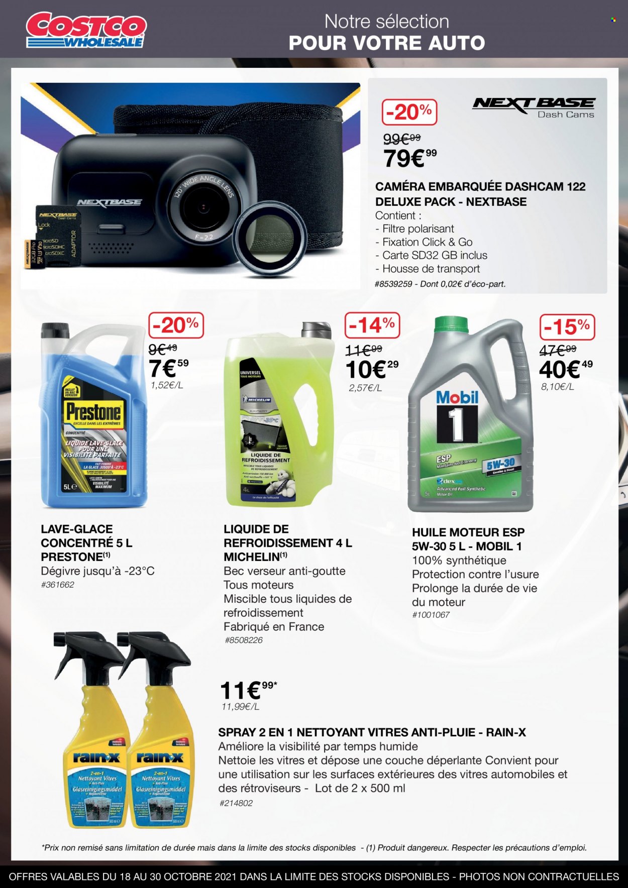 thumbnail - Catalogue Costco - 18/10/2021 - 30/10/2021 - Produits soldés - huile, caméra, lave glace, liquide de refroidissement, Michelin. Page 4.