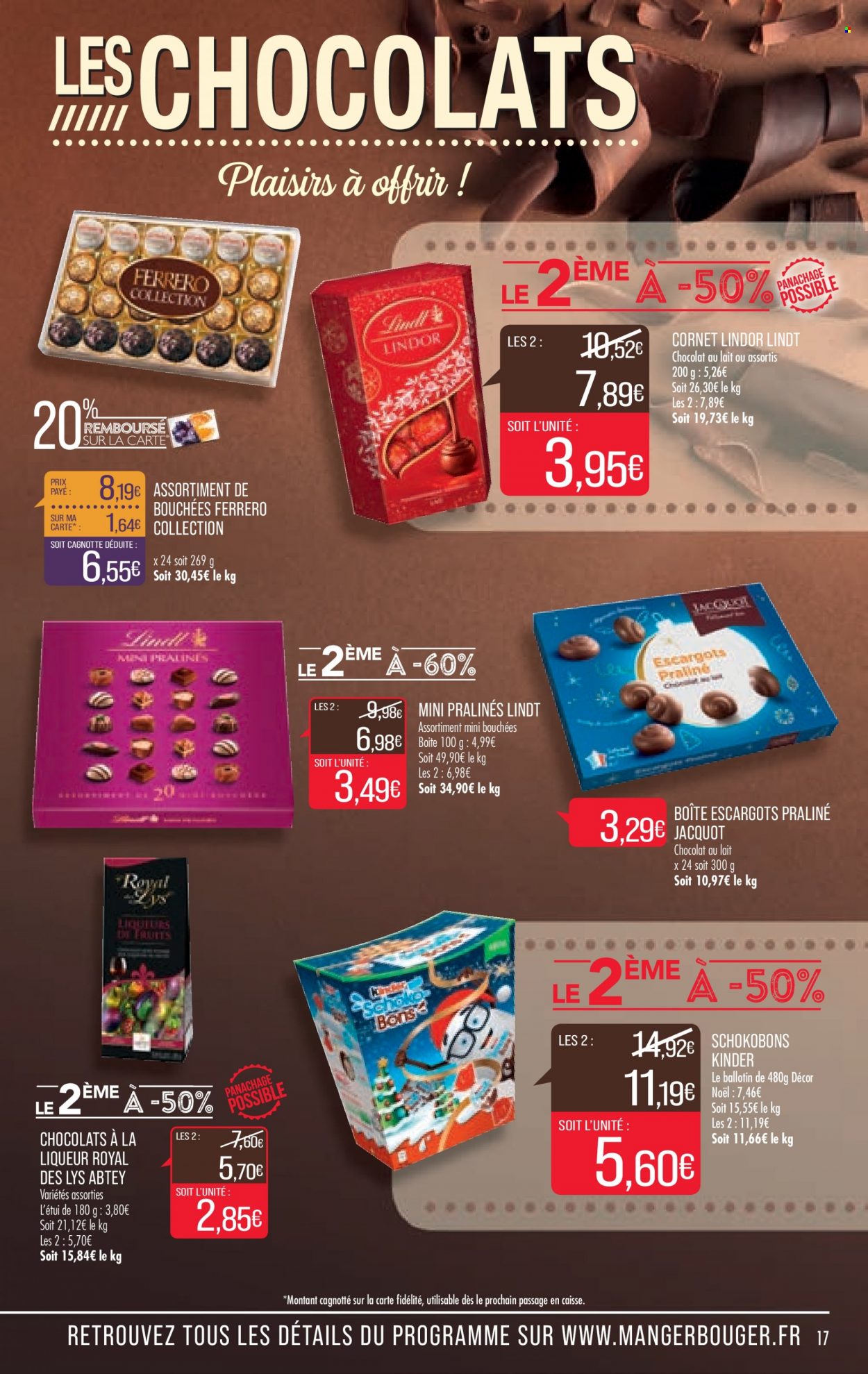thumbnail - Catalogue Supermarché Match - 19/10/2021 - 24/10/2021 - Produits soldés - bouchées, escargots, chocolat, Lindor, Kinder, chocolat au lait, pralinés, Lindt, Royal Des Lys, liqueur. Page 17.