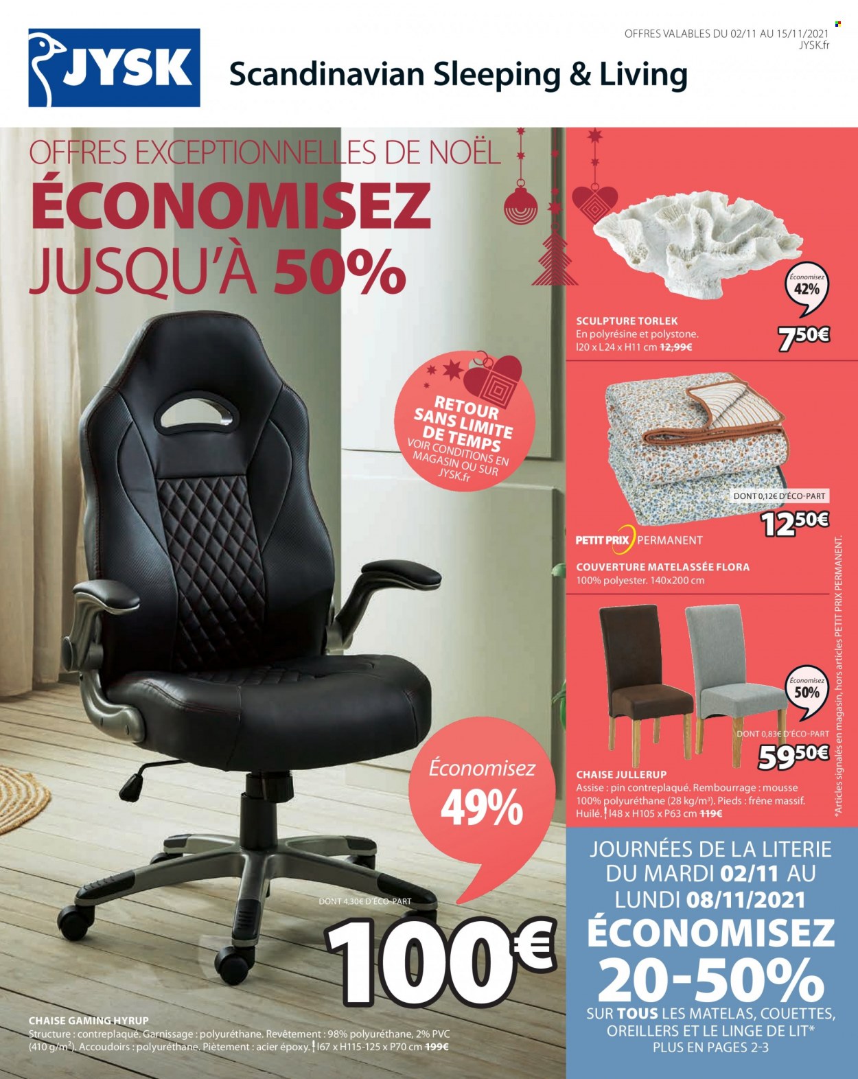 thumbnail - Catalogue JYSK - 02/11/2021 - 15/11/2021 - Produits soldés - chaise, siège gaming, oreiller, plaid, couverture matelassée, linge de lit. Page 1.