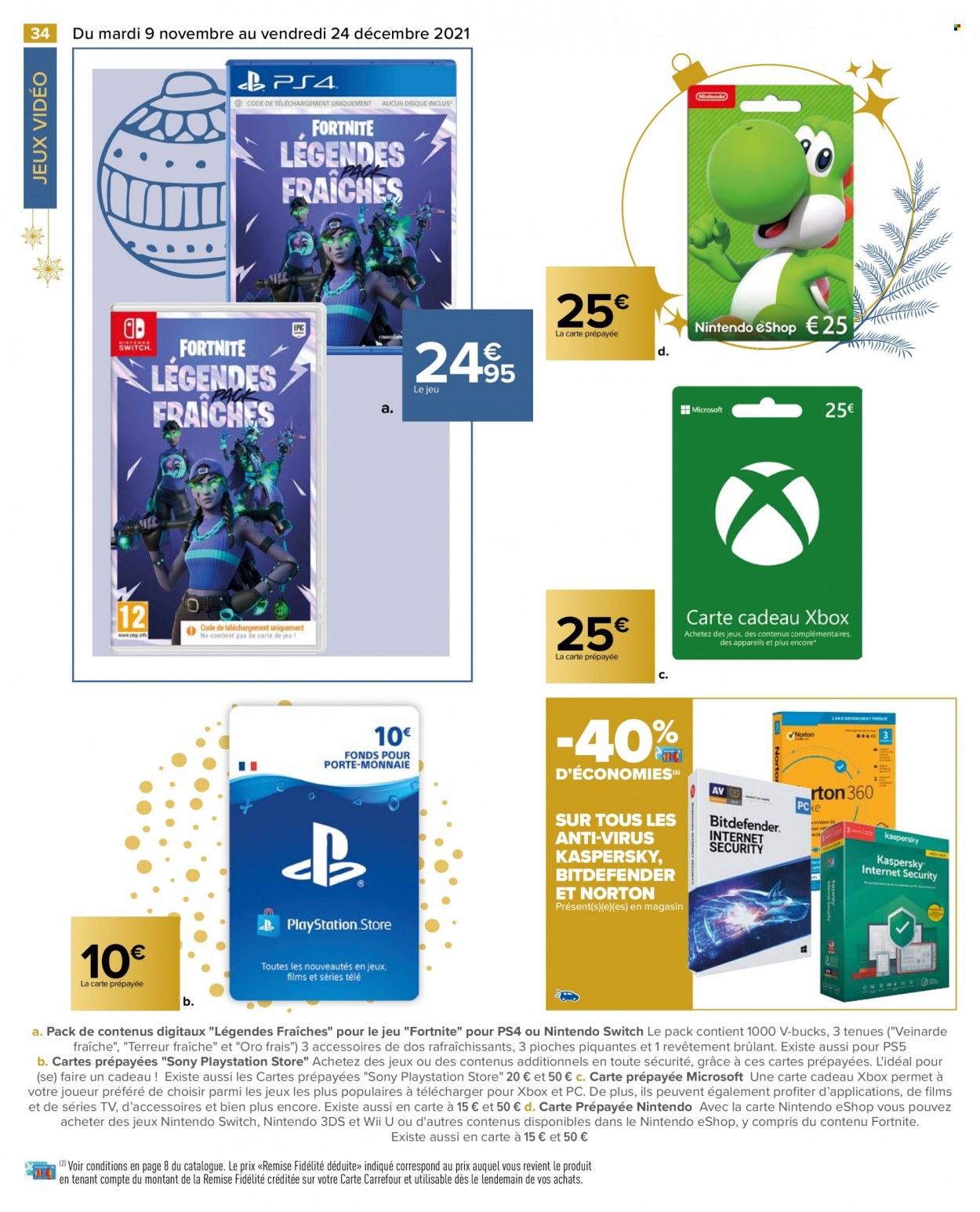 thumbnail - Catalogue Carrefour Hypermarchés - 09/11/2021 - 24/12/2021 - Produits soldés - Sony, Xbox, Nintendo Switch, Playstation, téléviseur. Page 34.