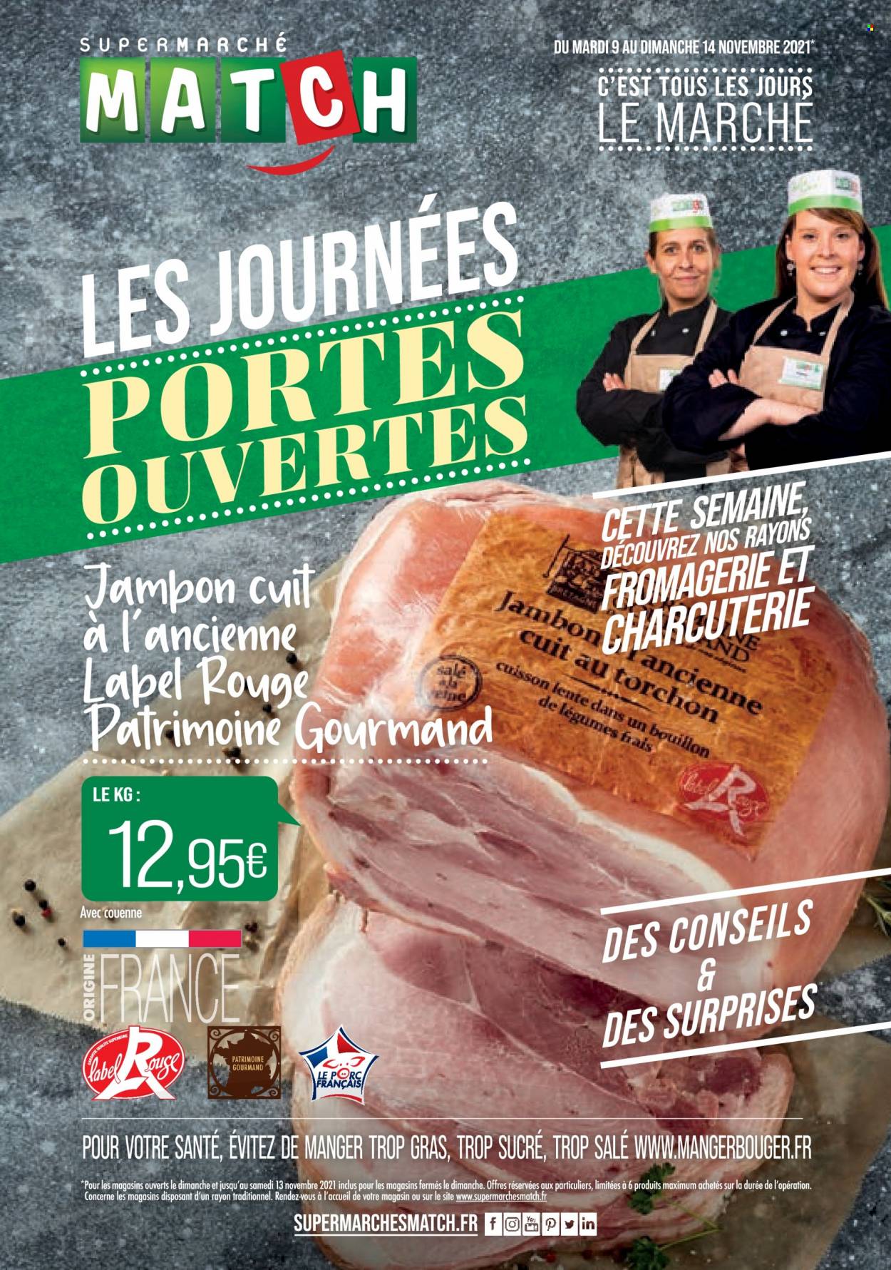 thumbnail - Catalogue Supermarché Match - 09/11/2021 - 14/11/2021 - Produits soldés - jambon, bouillon. Page 1.