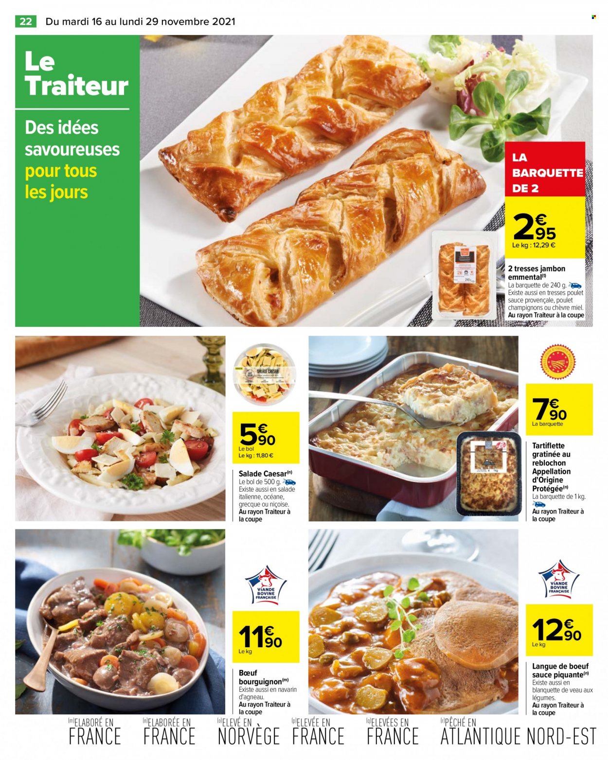 thumbnail - Catalogue Carrefour Hypermarchés - 16/11/2021 - 29/11/2021 - Produits soldés - champignon, poulet, viande de veau, langue de bœuf, Caesar, tartiflette, sauce tomate. Page 22.
