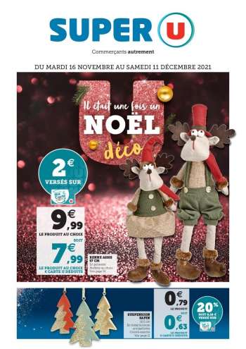 Catalogue SUPER U - 16/11/2021 - 11/12/2021.