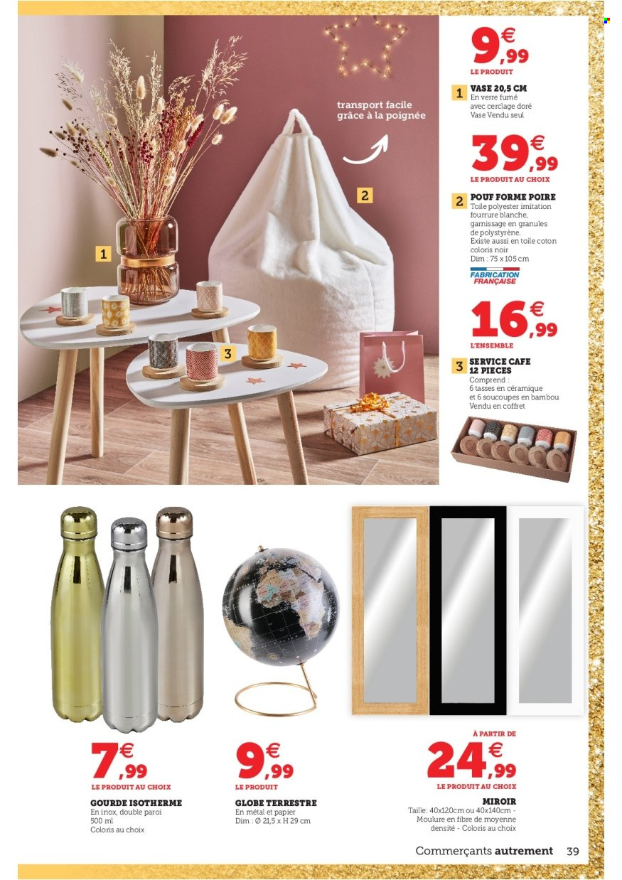 thumbnail - Catalogue HYPER U - 16/11/2021 - 24/12/2021 - Produits soldés - gourde, verre, vase, miroir. Page 39.