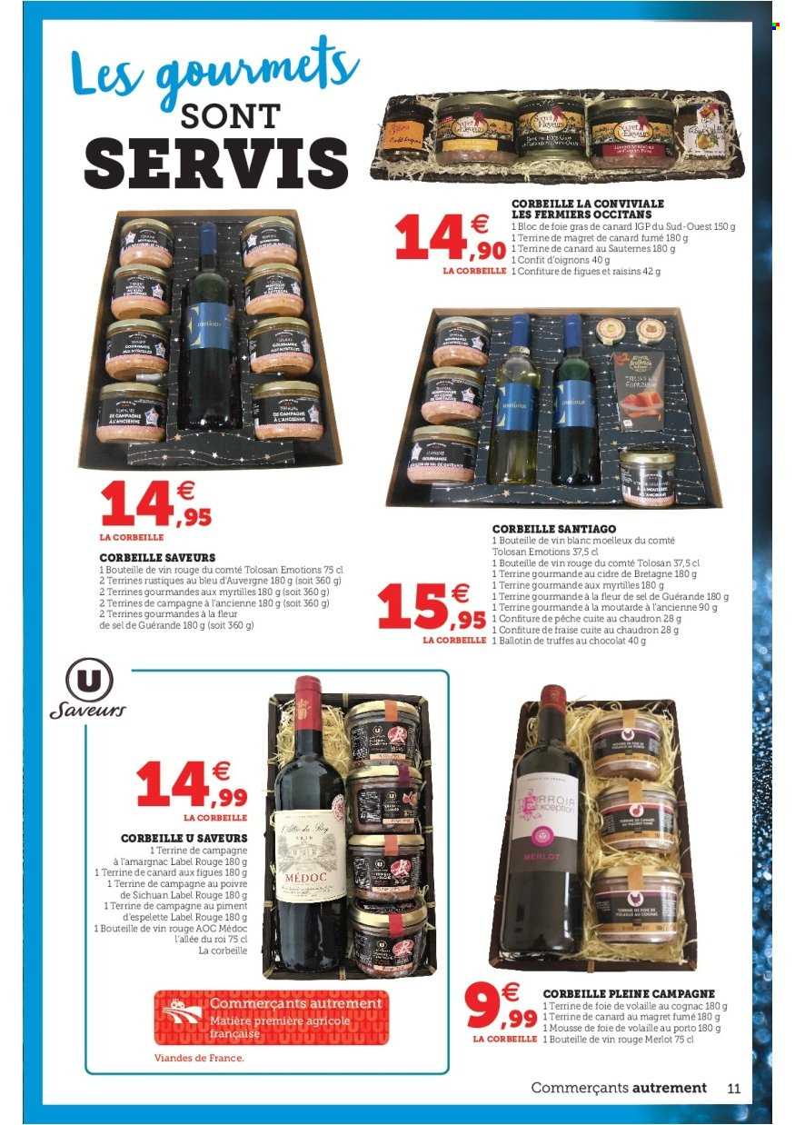 thumbnail - Catalogue SUPER U - 16/11/2021 - 24/12/2021 - Produits soldés - oignons, mousse de foie, terrine, Bleu d'Auvergne, truffes, moutarde à l’ancienne, confiture, cognac, corbeille. Page 11.