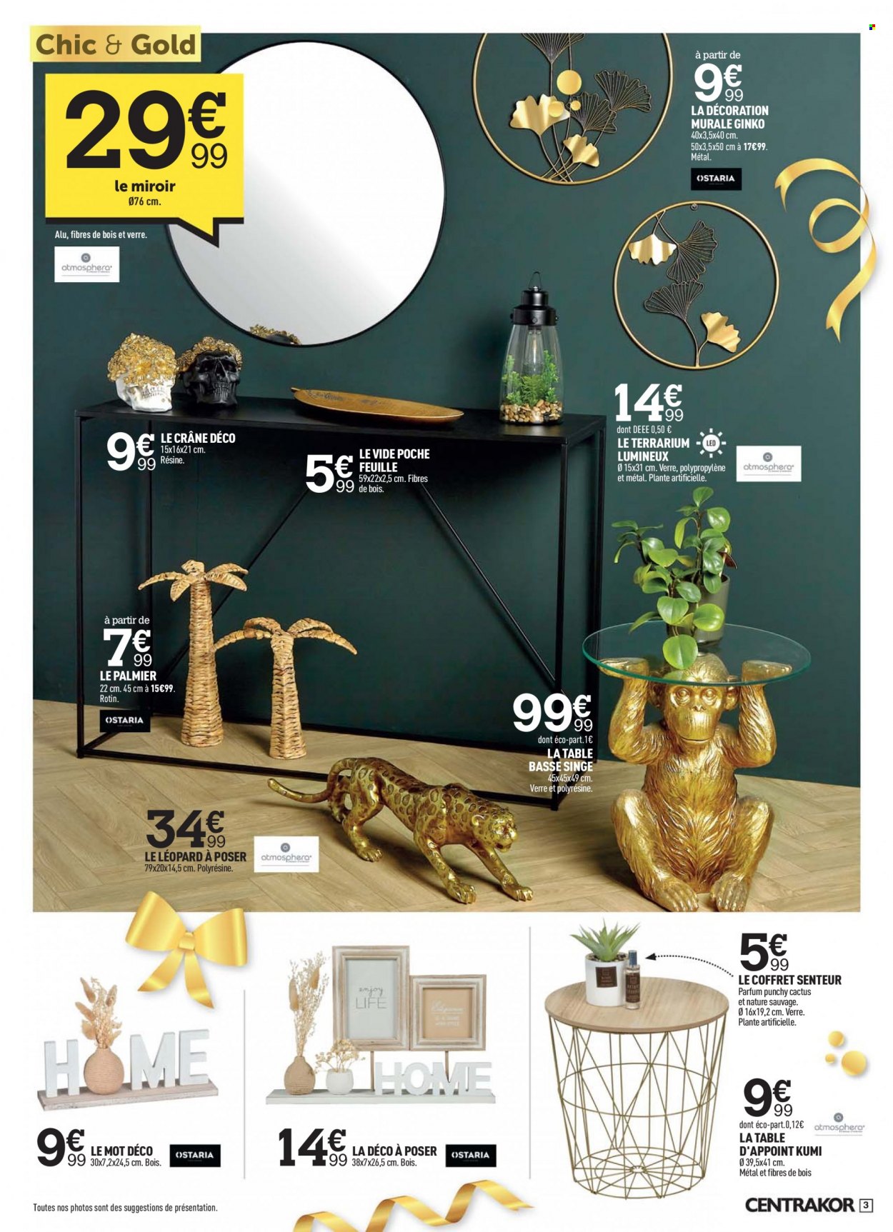 thumbnail - Catalogue Centrakor - 29/11/2021 - 12/12/2021 - Produits soldés - verre, table, table basse, plante artificielle, décoration maison. Page 3.