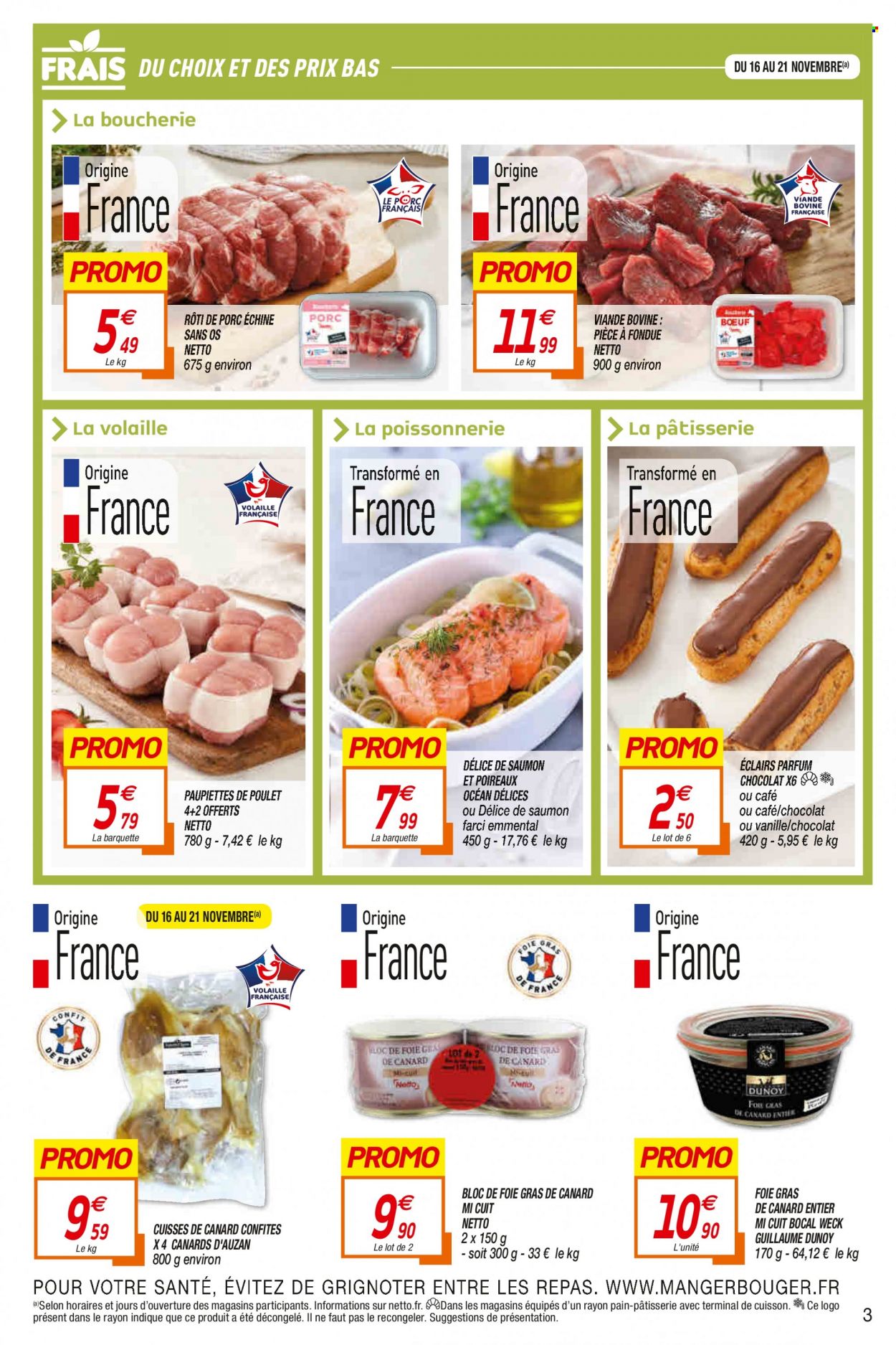 thumbnail - Catalogue Netto - 16/11/2021 - 28/11/2021 - Produits soldés - pièce à fondue, rôti de porc, viande de porc, paupiette, éclair, cuisse de canard, viande de poulet, saumon, foie gras, saumon farci. Page 3.