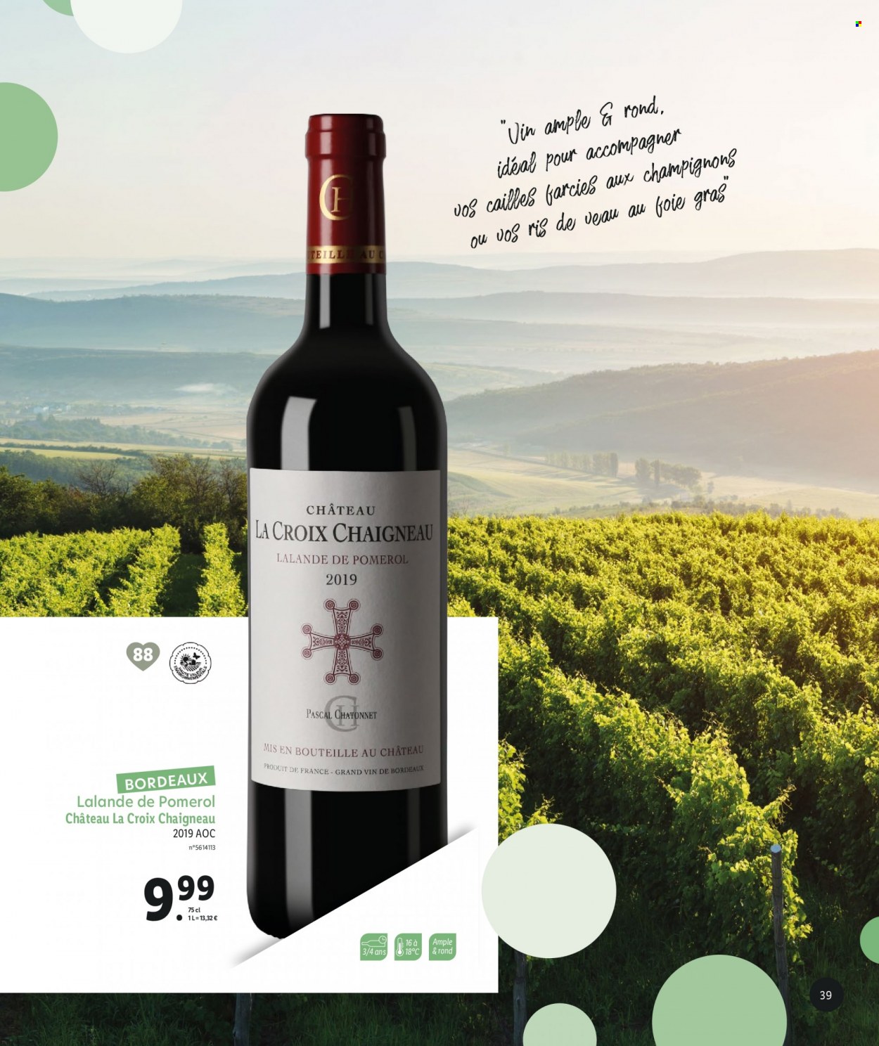 thumbnail - Catalogue Lidl - Produits soldés - viande de cailles, Bordeaux, vin rouge, vin. Page 39.