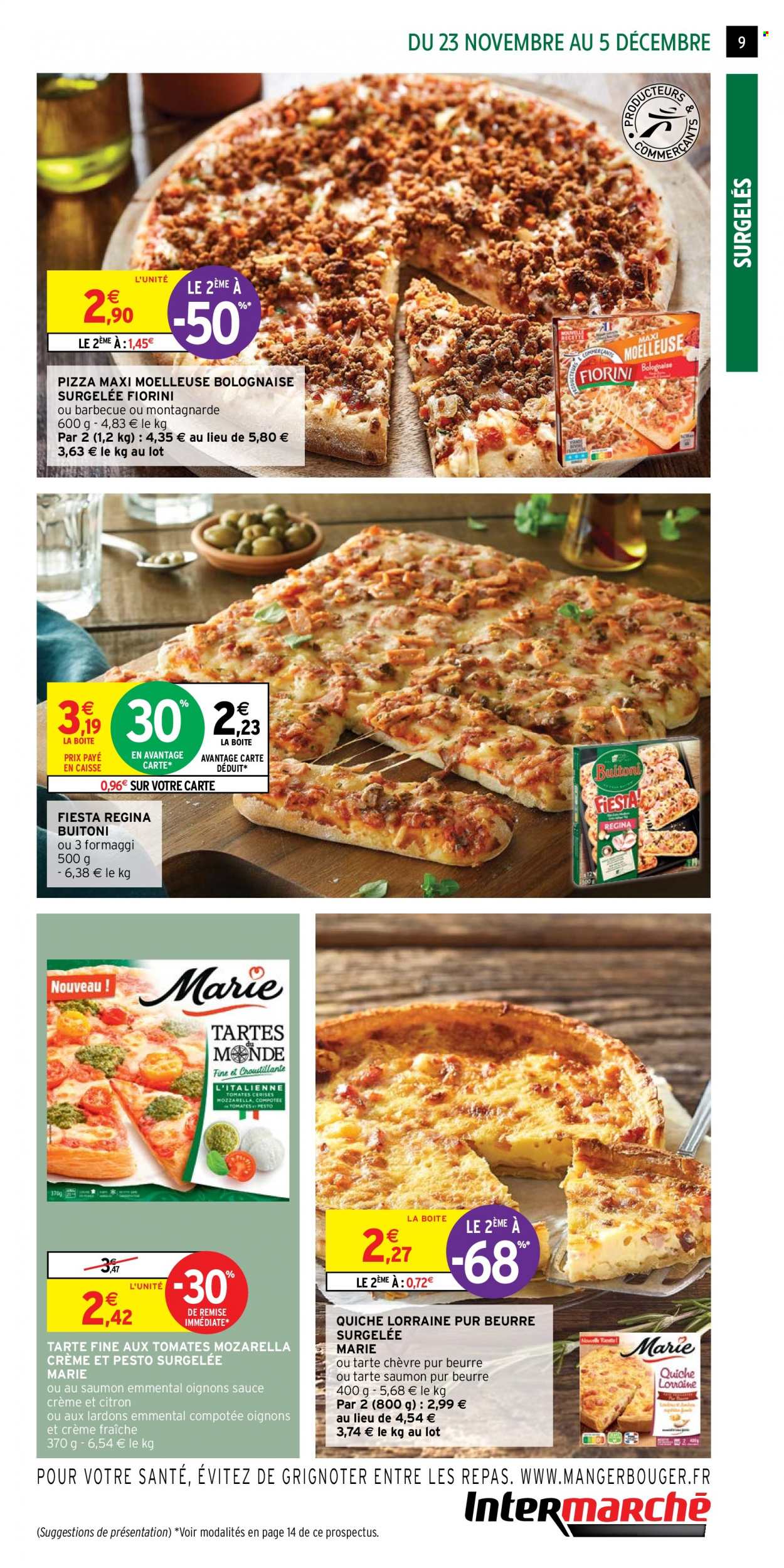 thumbnail - Catalogue Intermarché - 23/11/2021 - 05/12/2021 - Produits soldés - oignons, tarte, quiche, pizza, Buitoni, pesto. Page 9.